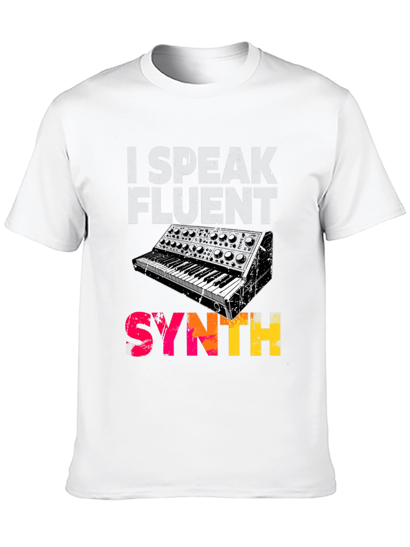 I Speak Fluent Synth Graphic T-Shirt