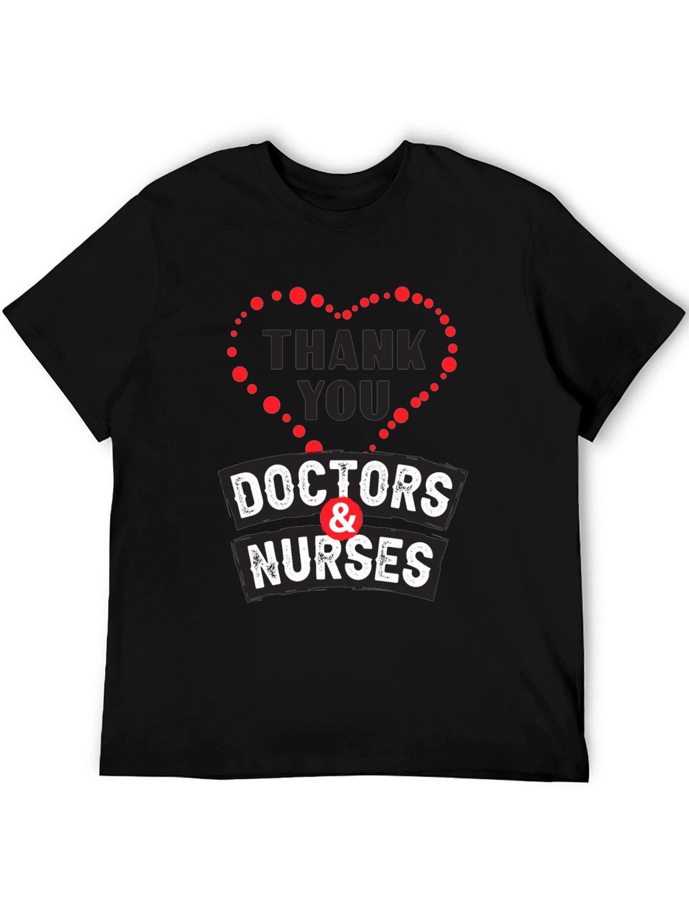 Thank You Doctors & Nurses Graphic T-Shirt