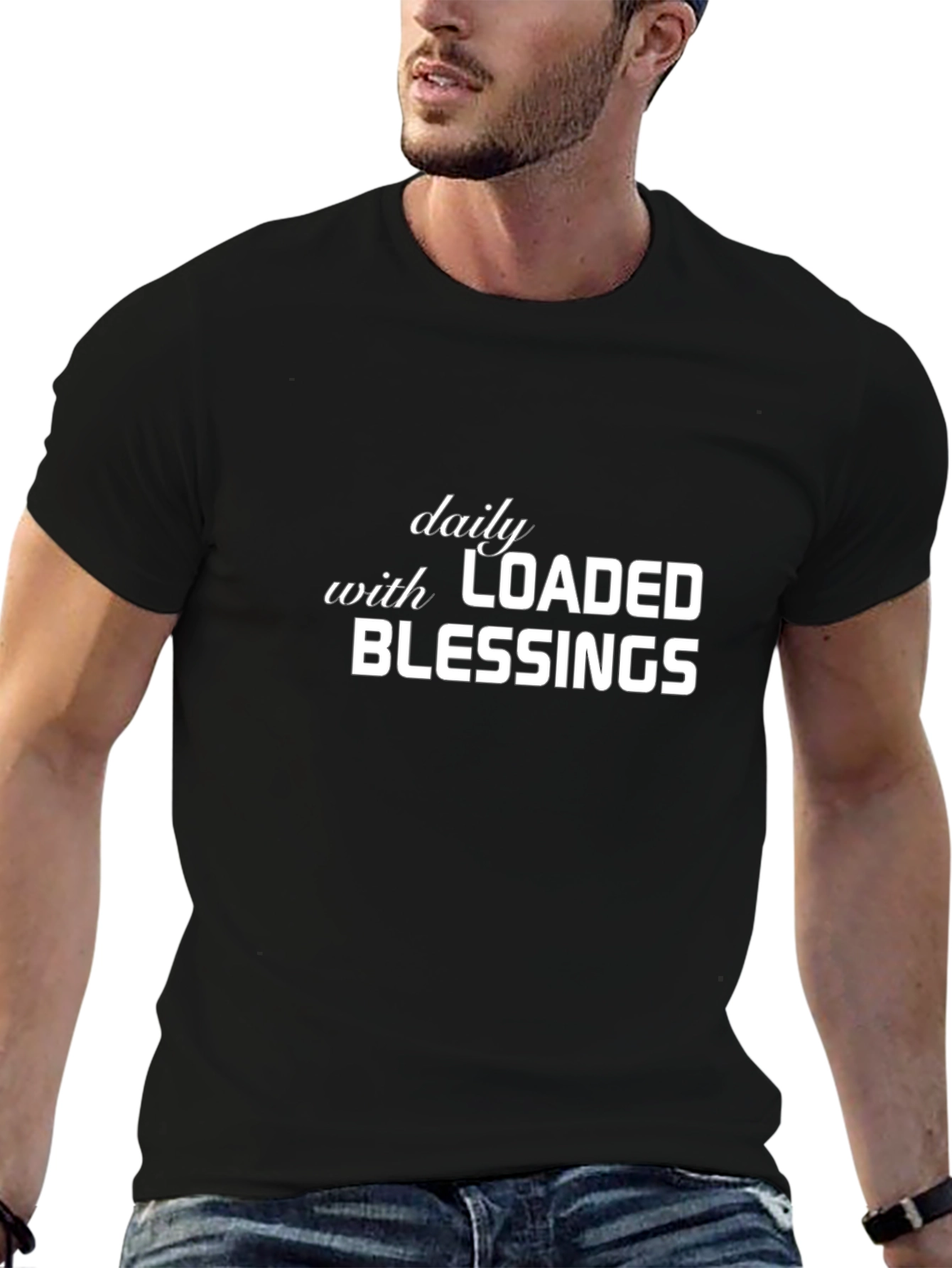Daily with Loaded Blessings Black T-Shirt