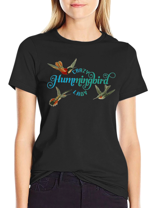 Crazy Hummingbird Lady Graphic Tee