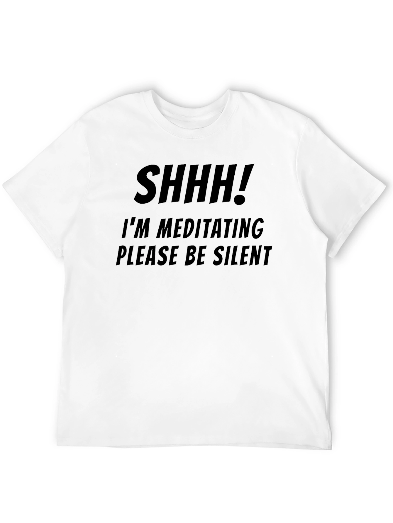 Shhh! Meditating Please Be Silent - Mens T-Shirt
