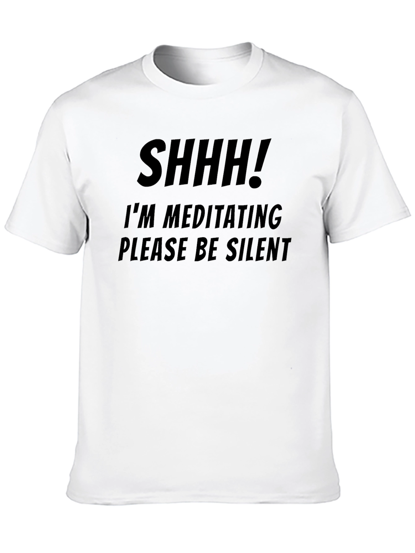 Shhh! Meditating Please Be Silent - Mens T-Shirt