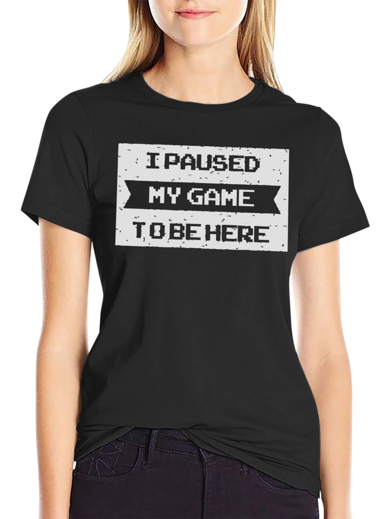 I Paused My Game To Be Here Black T-Shirt