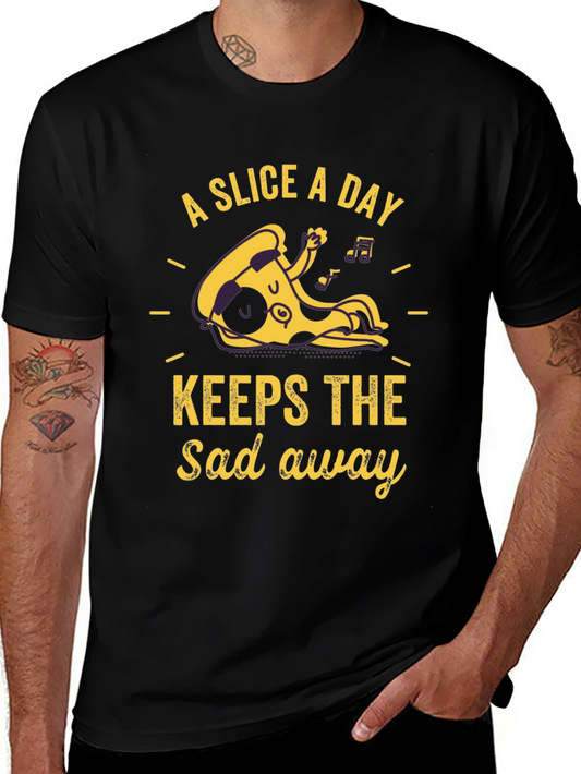 Funny Pizza Slice Graphic Tee - A Slice A Day Keeps The Sad Away