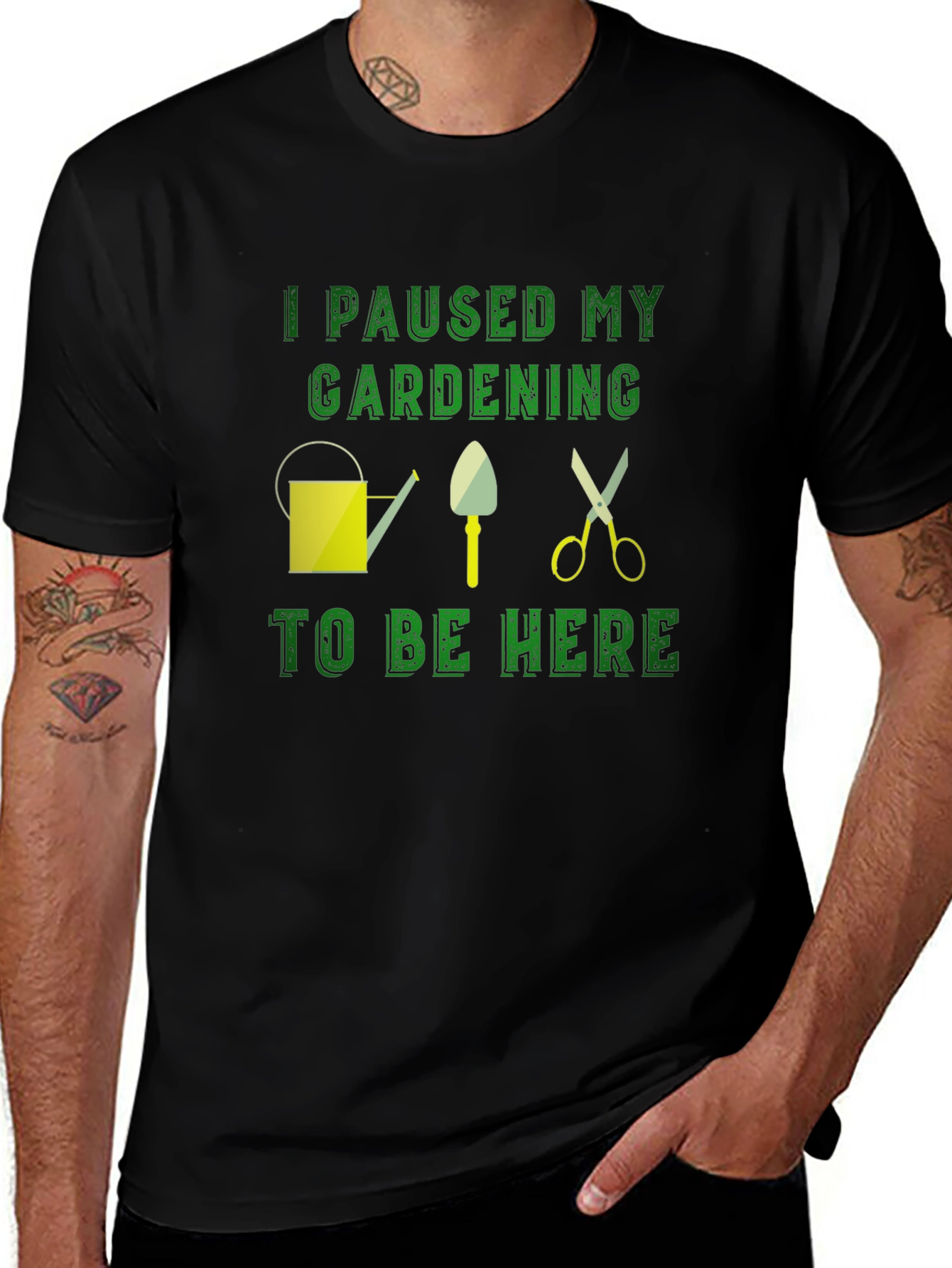 Gardening Humor T-Shirt: I Paused My Gardening