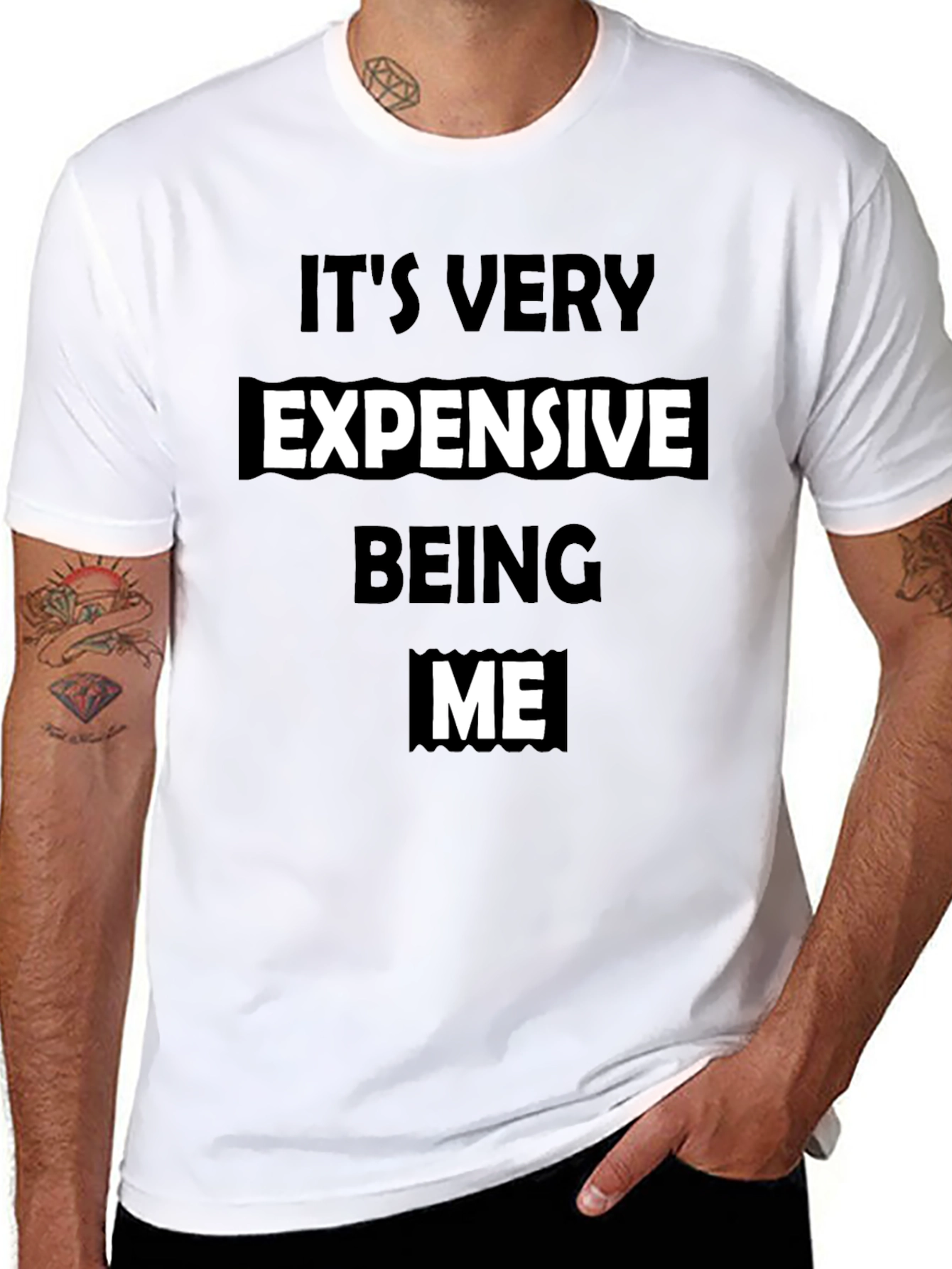 Its Very Expensive Being Me T-Shirt - Black