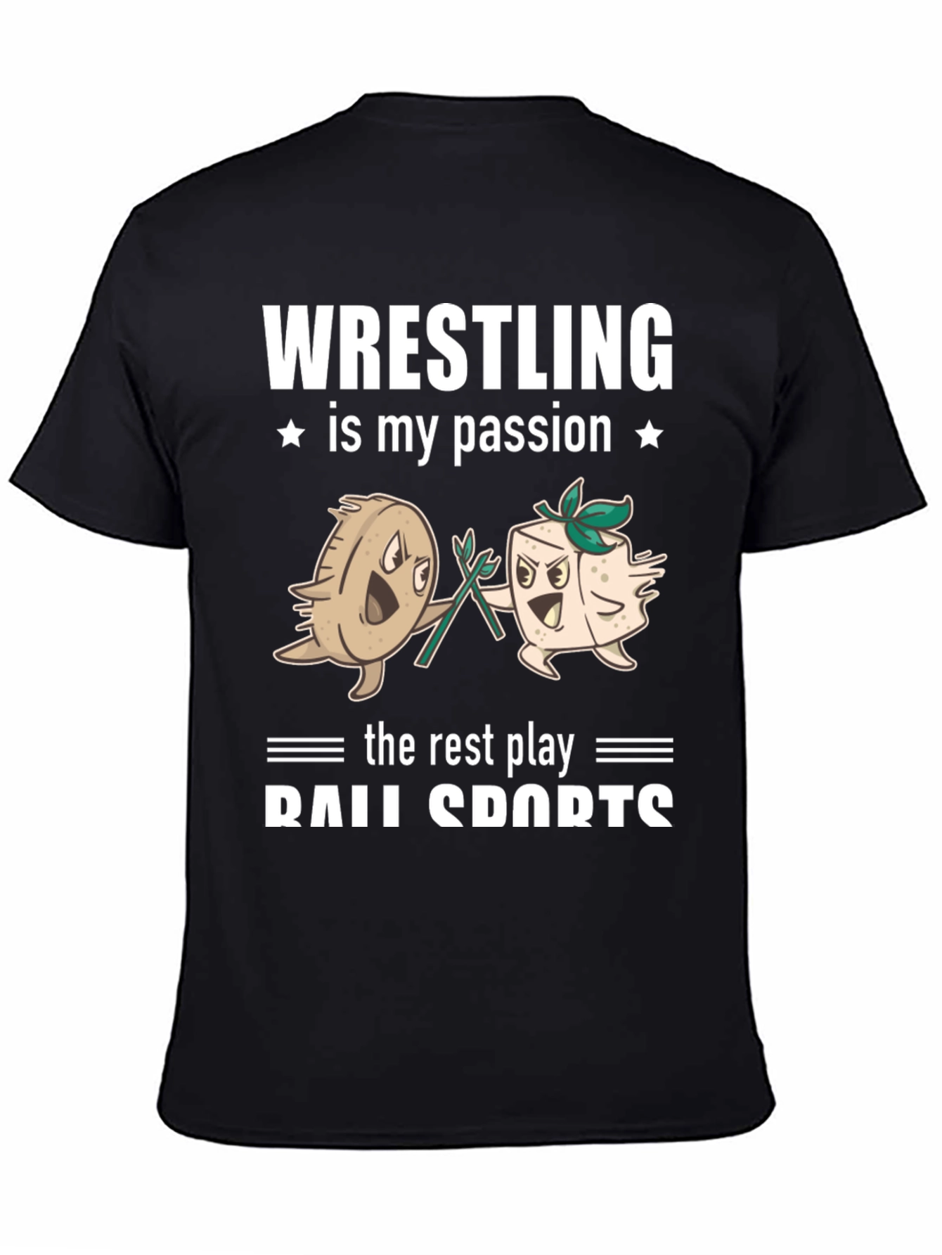 Wrestling is My Passion Funny T-Shirt