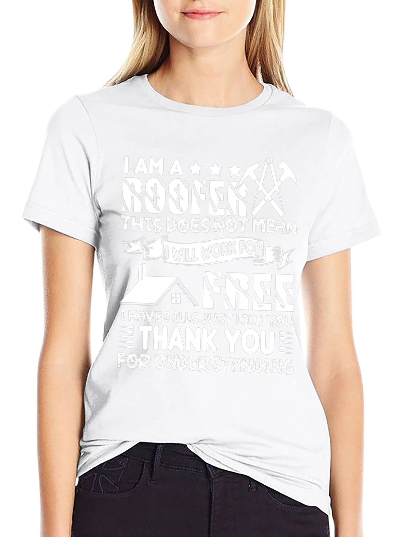 I am a Roofer Funny T-Shirt