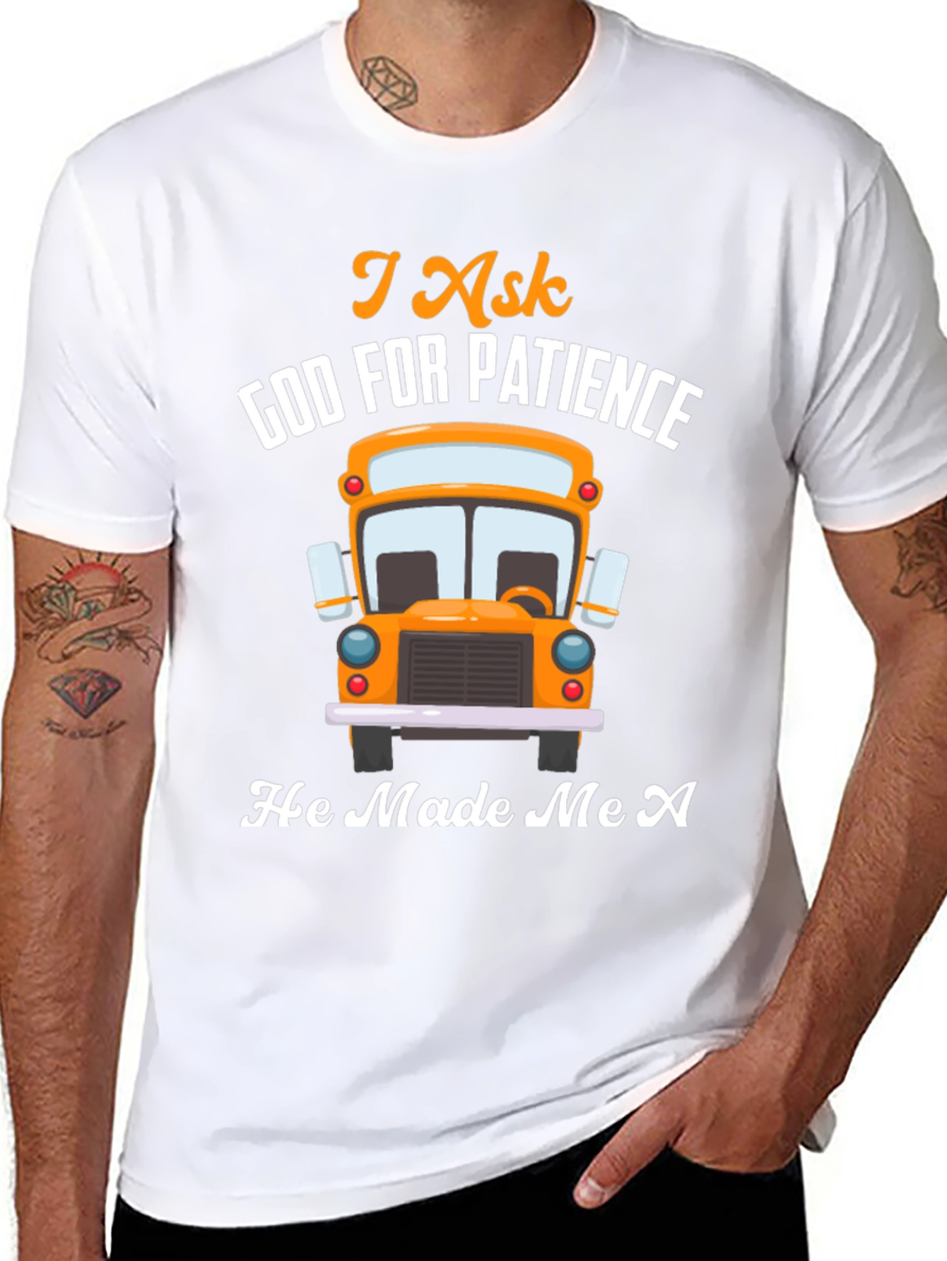 I Ask God For Patience Bus Driver T-Shirt