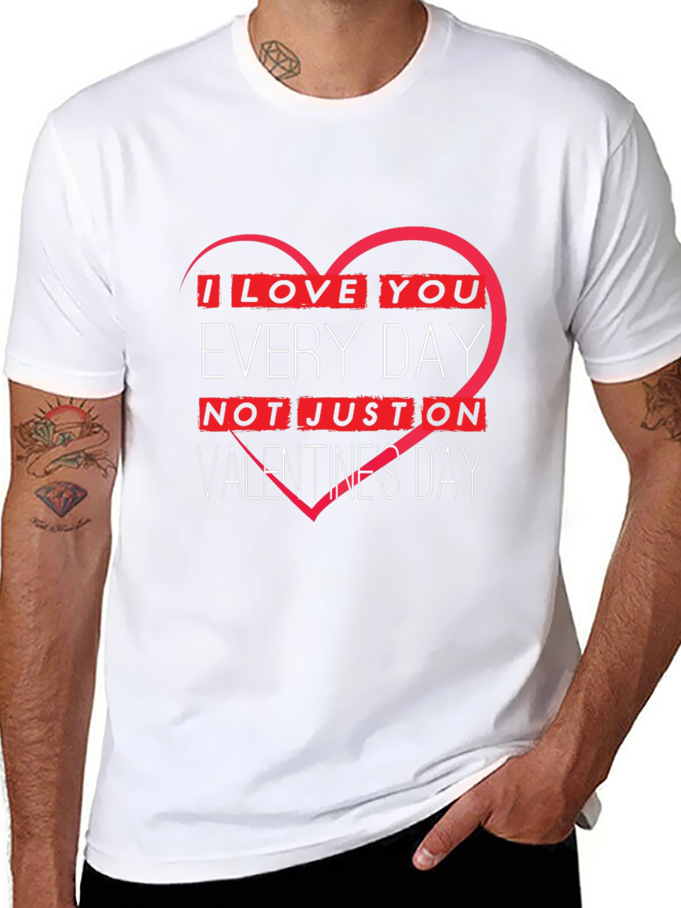 I Love You Every Day Valentines Day T-Shirt