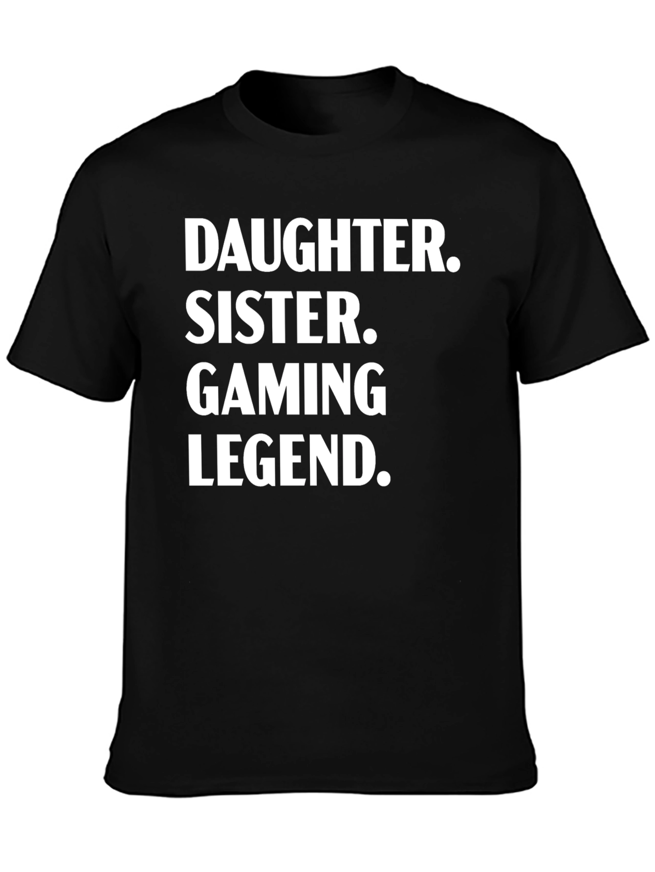 Daughter Sister Gaming Legend T-Shirt - Black