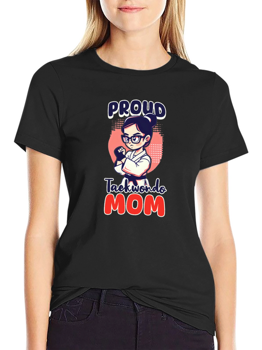 Proud Taekwondo Mom Black T-Shirt