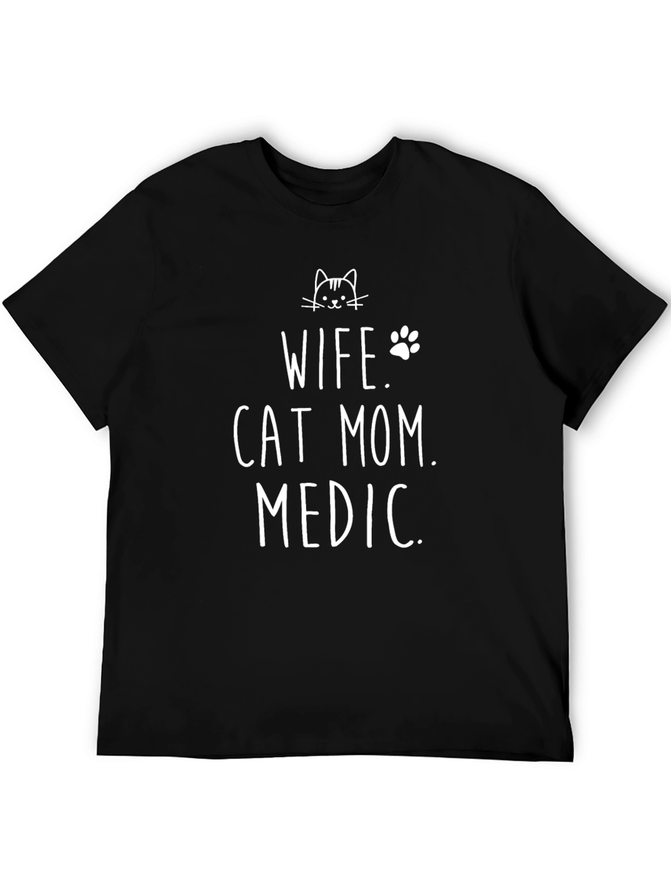 Wife Cat Mom Medic Black T-Shirt