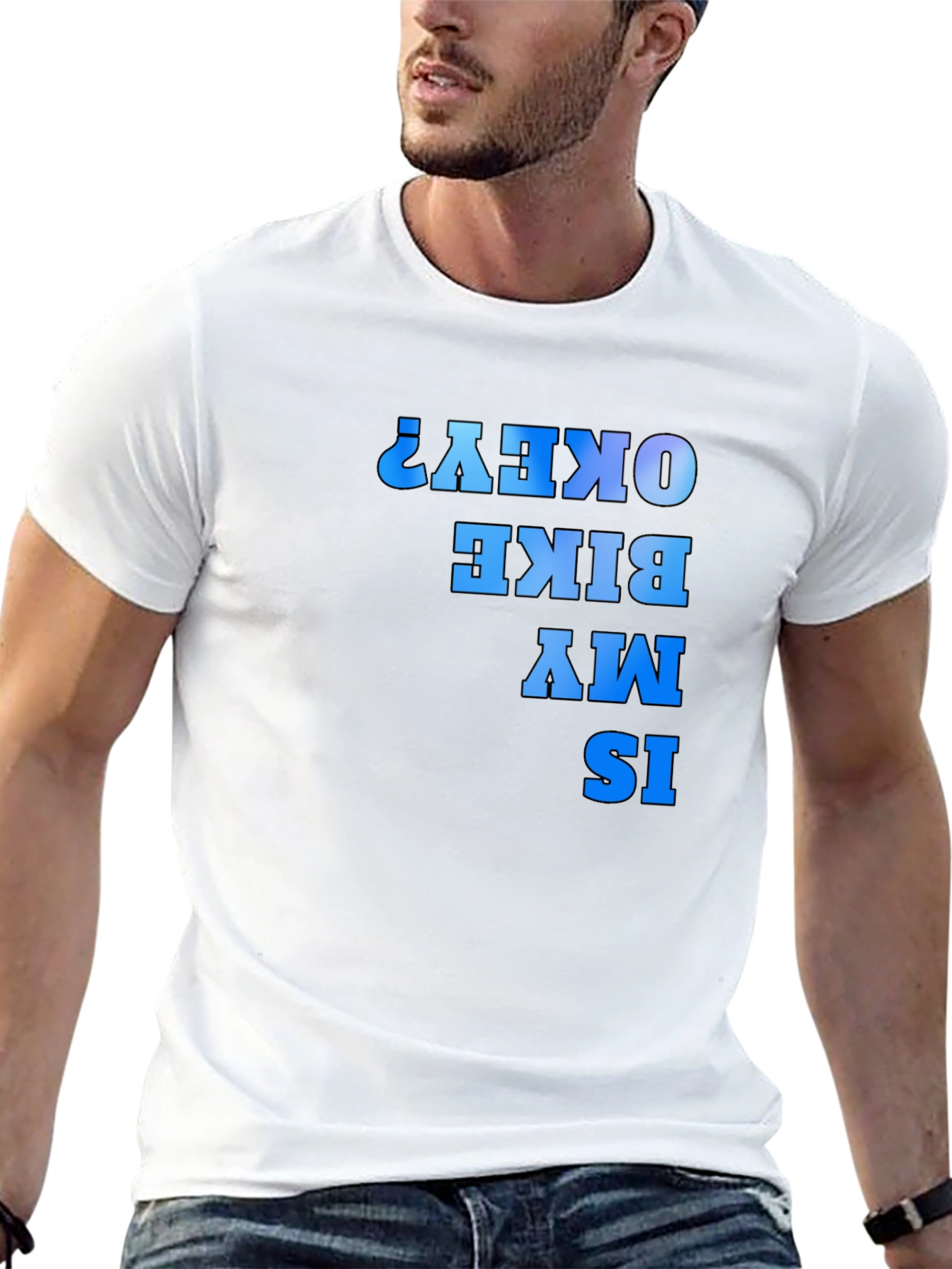 Funny Bike T-Shirt - Is My Bike Okay?
