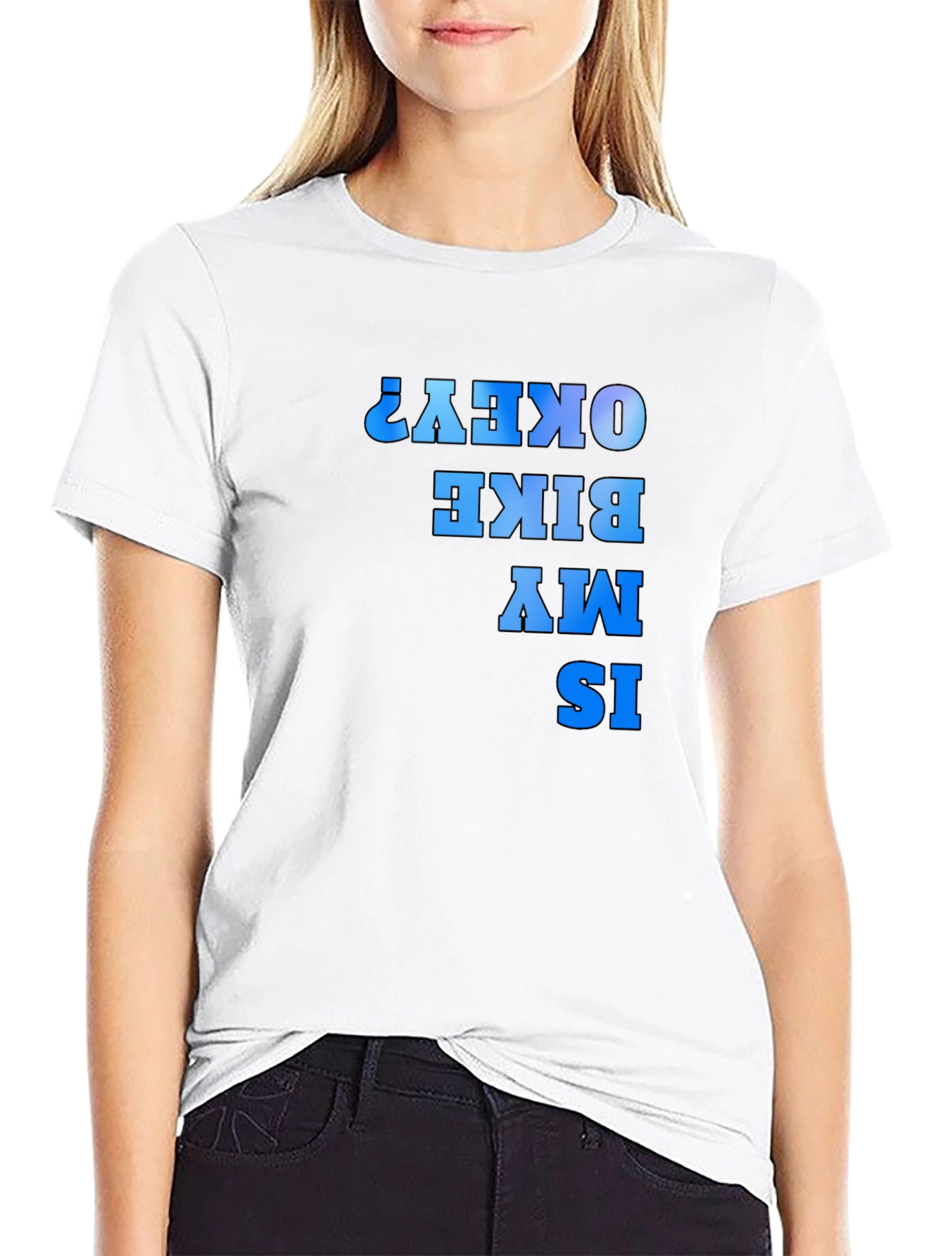 Funny Bike T-Shirt - Is My Bike Okay?