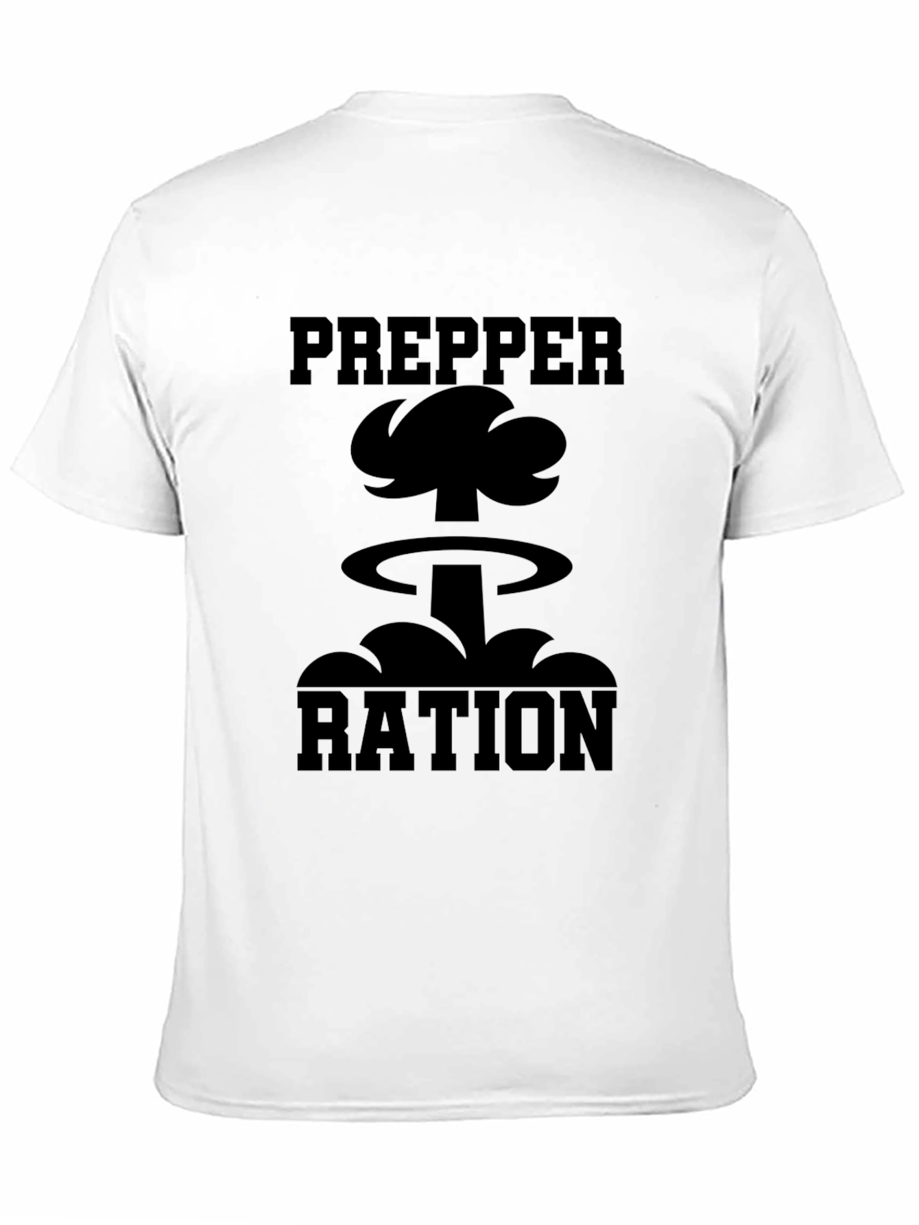 Prepper Ration T-Shirt - Prepare for Anything