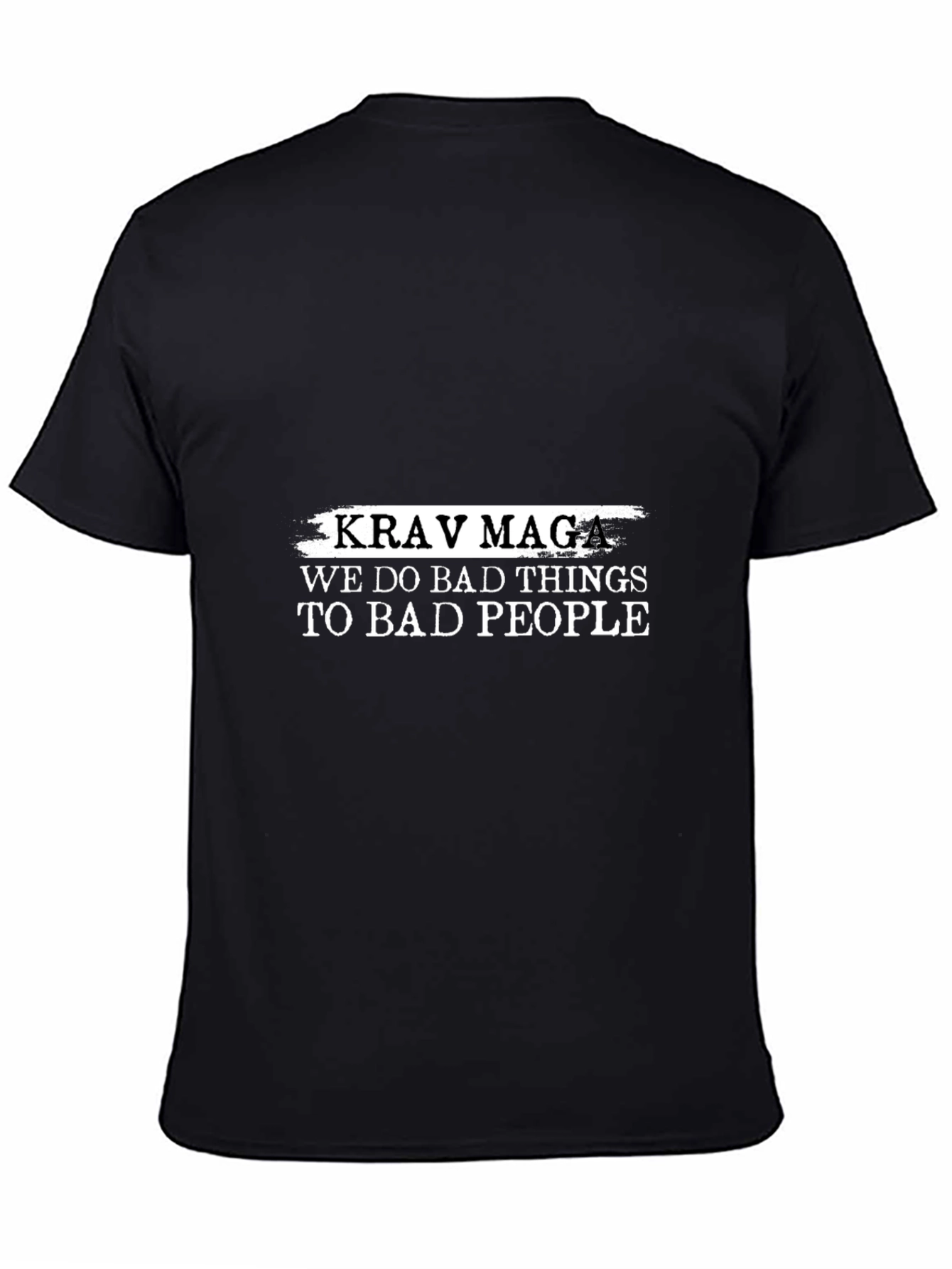Krav Maga We Do Bad Things Black T-Shirt