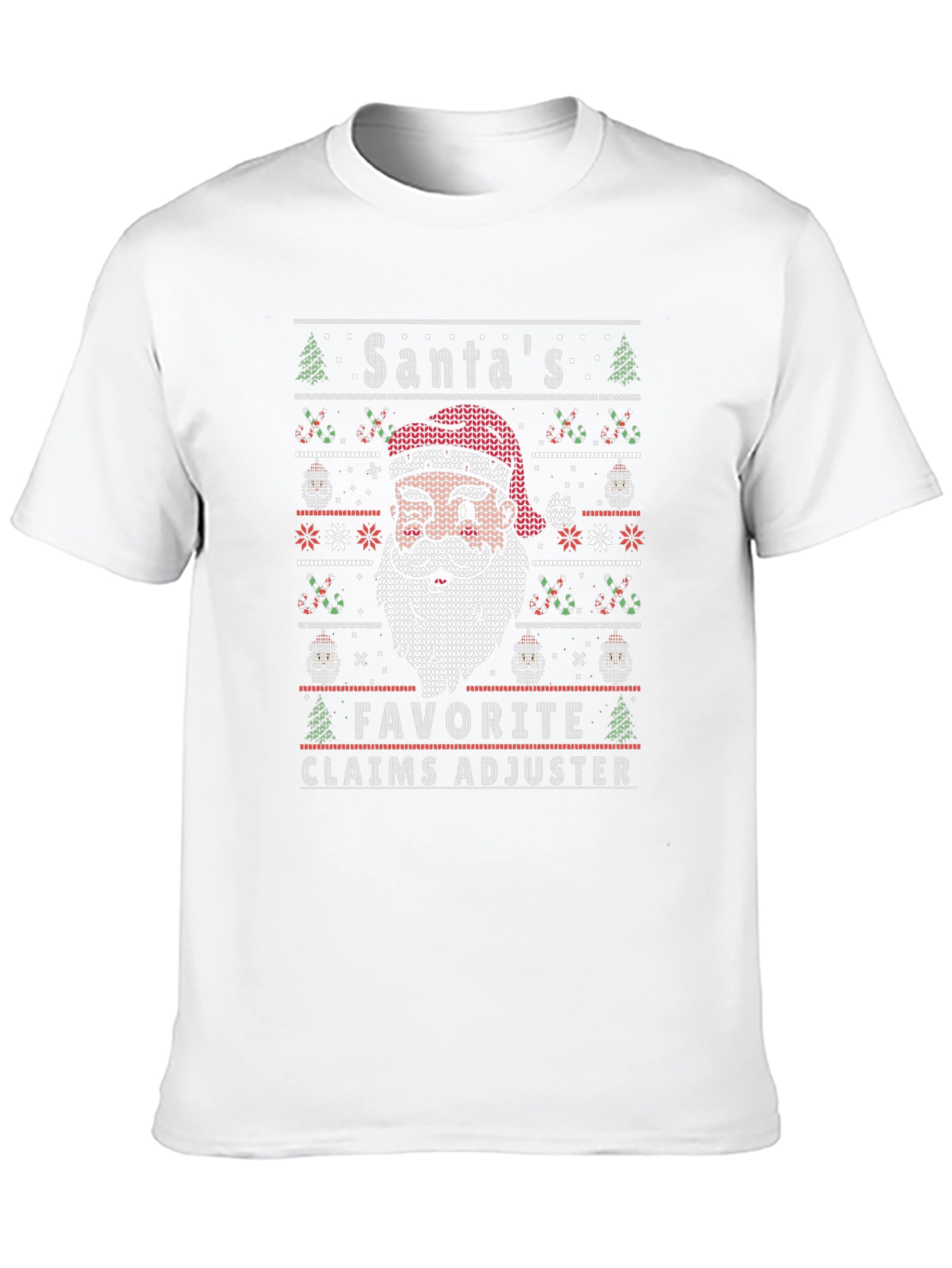 Santas Favorite Claims Adjuster Ugly Christmas Sweater T-Shirt