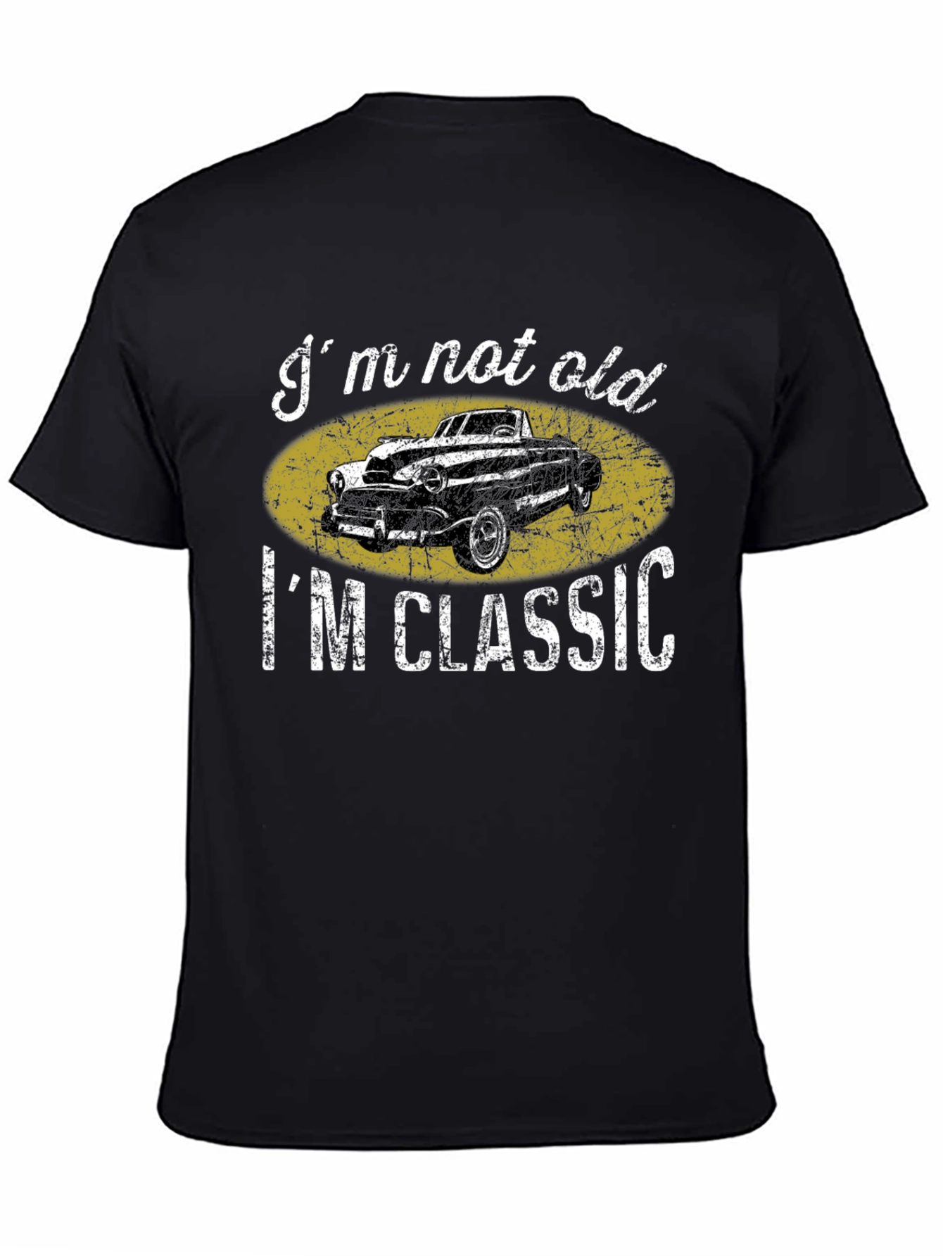 Im Not Old Im Classic Car T-Shirt