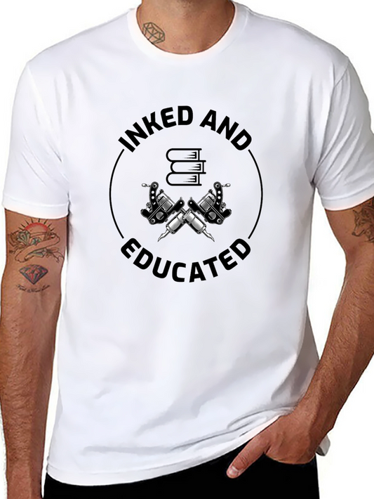 Inked and Educated Tattoo Artist T-Shirt
