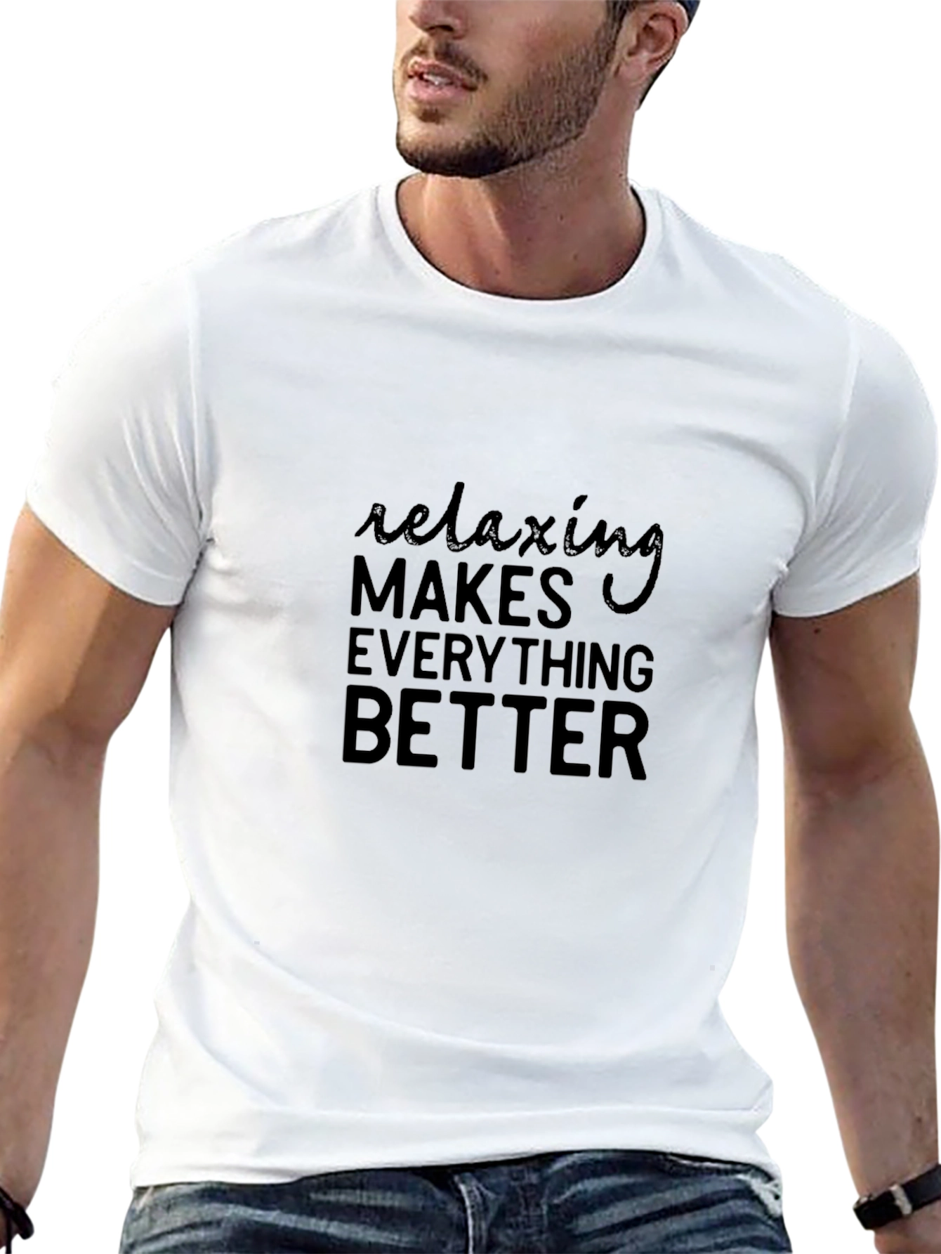 Relaxing Makes Everything Better T-Shirt