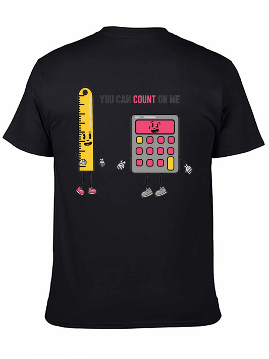 Count On Me Graphic T-Shirt - Funny Math Pun Tee