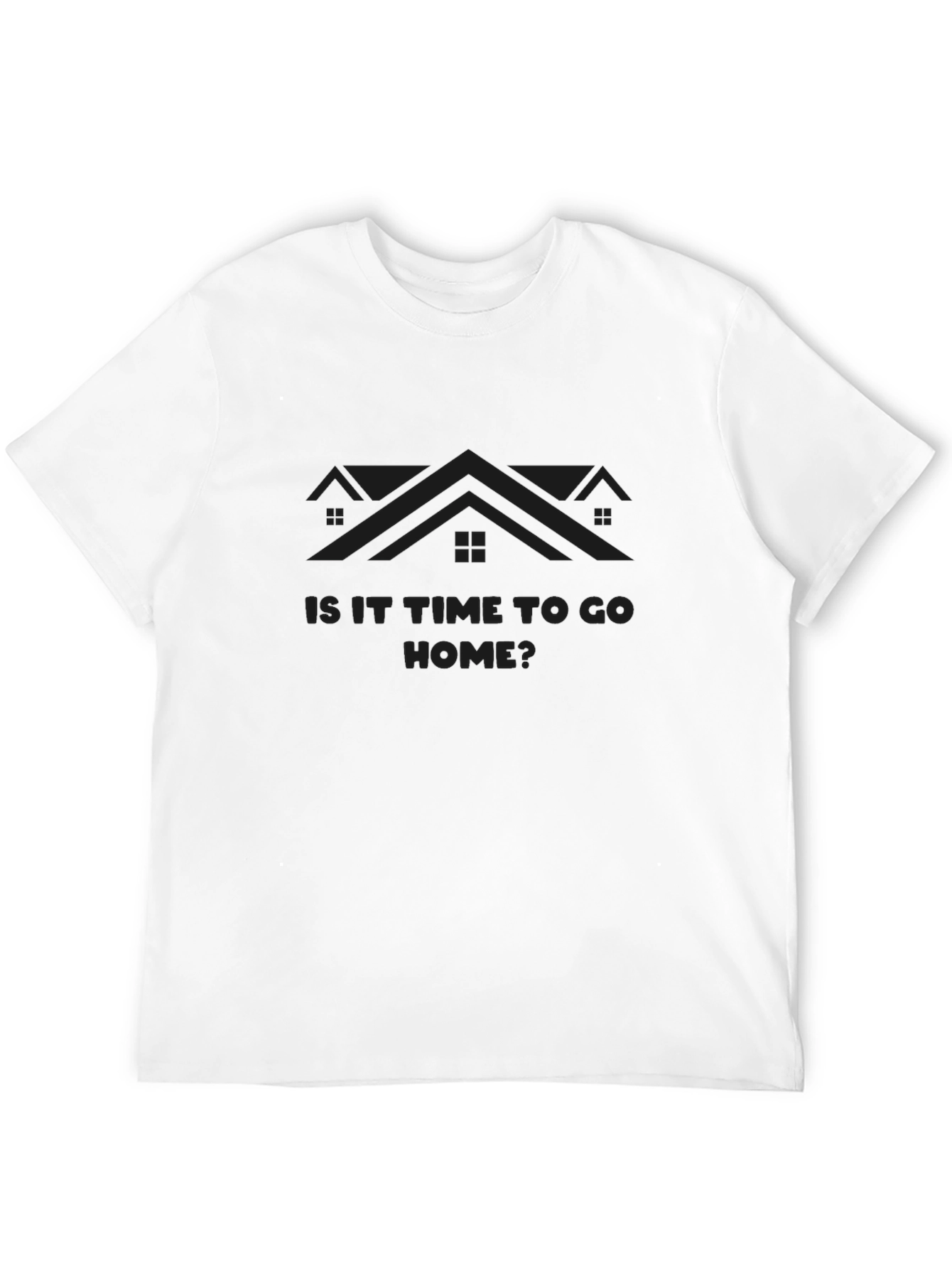 Is It Time To Go Home? Graphic Tee