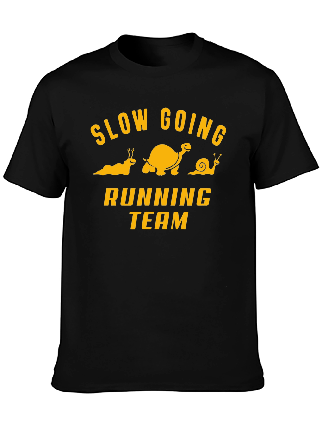 Slow Going Running Team Funny Graphic Tee