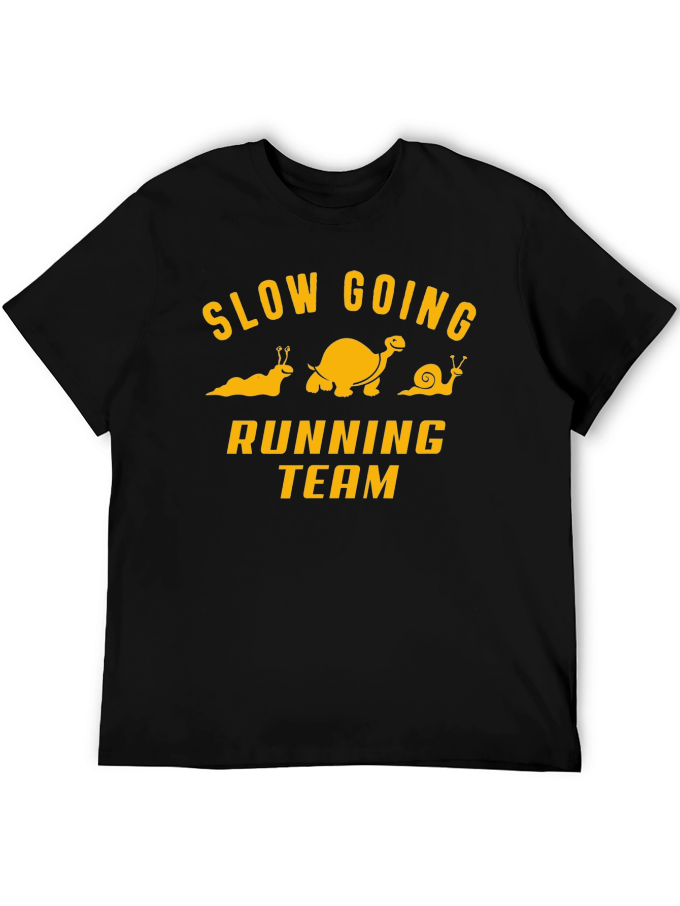 Slow Going Running Team Funny Graphic Tee
