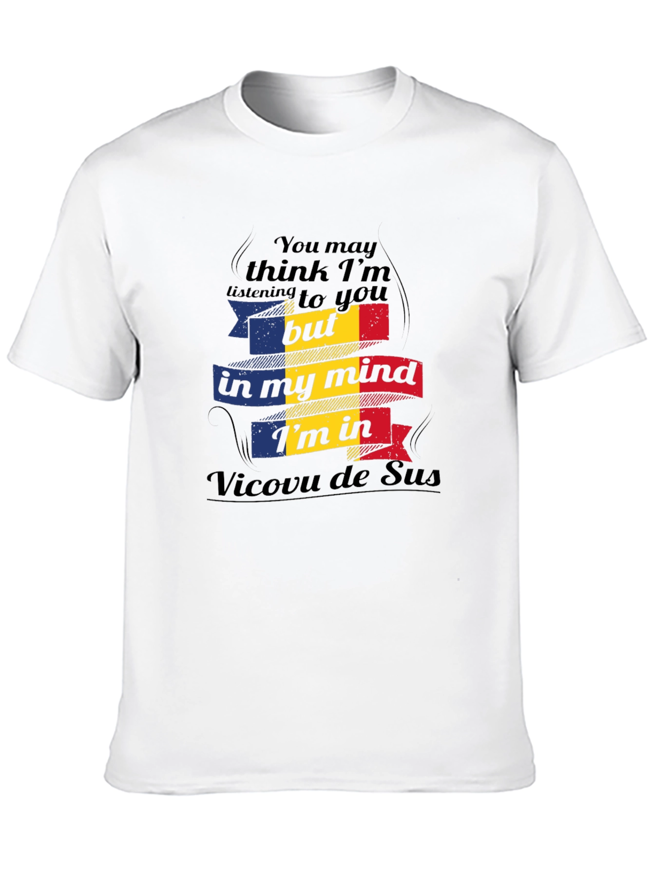 Romania Mind Vicovu de Sus T-Shirt