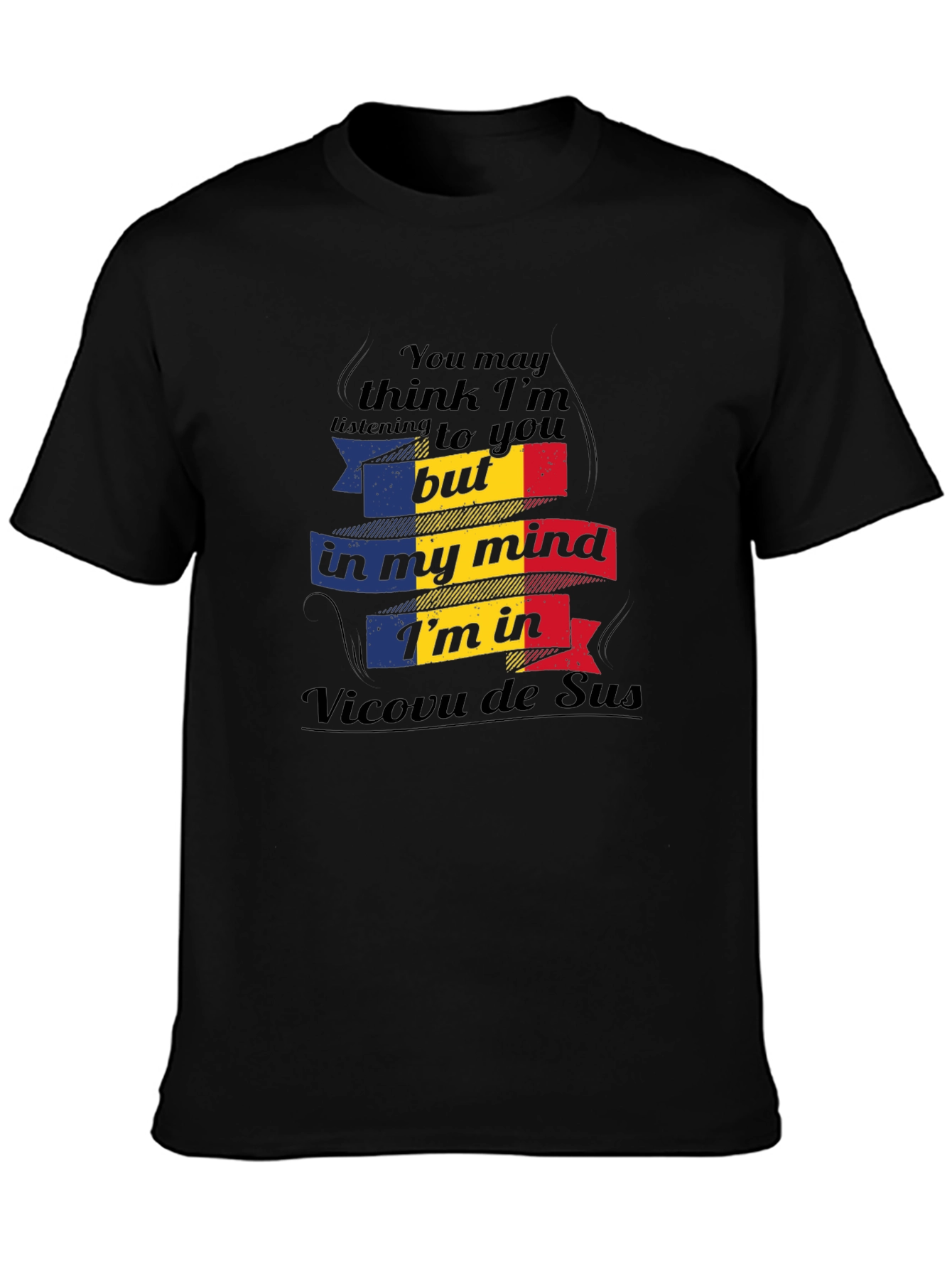 Romania Mind Vicovu de Sus T-Shirt