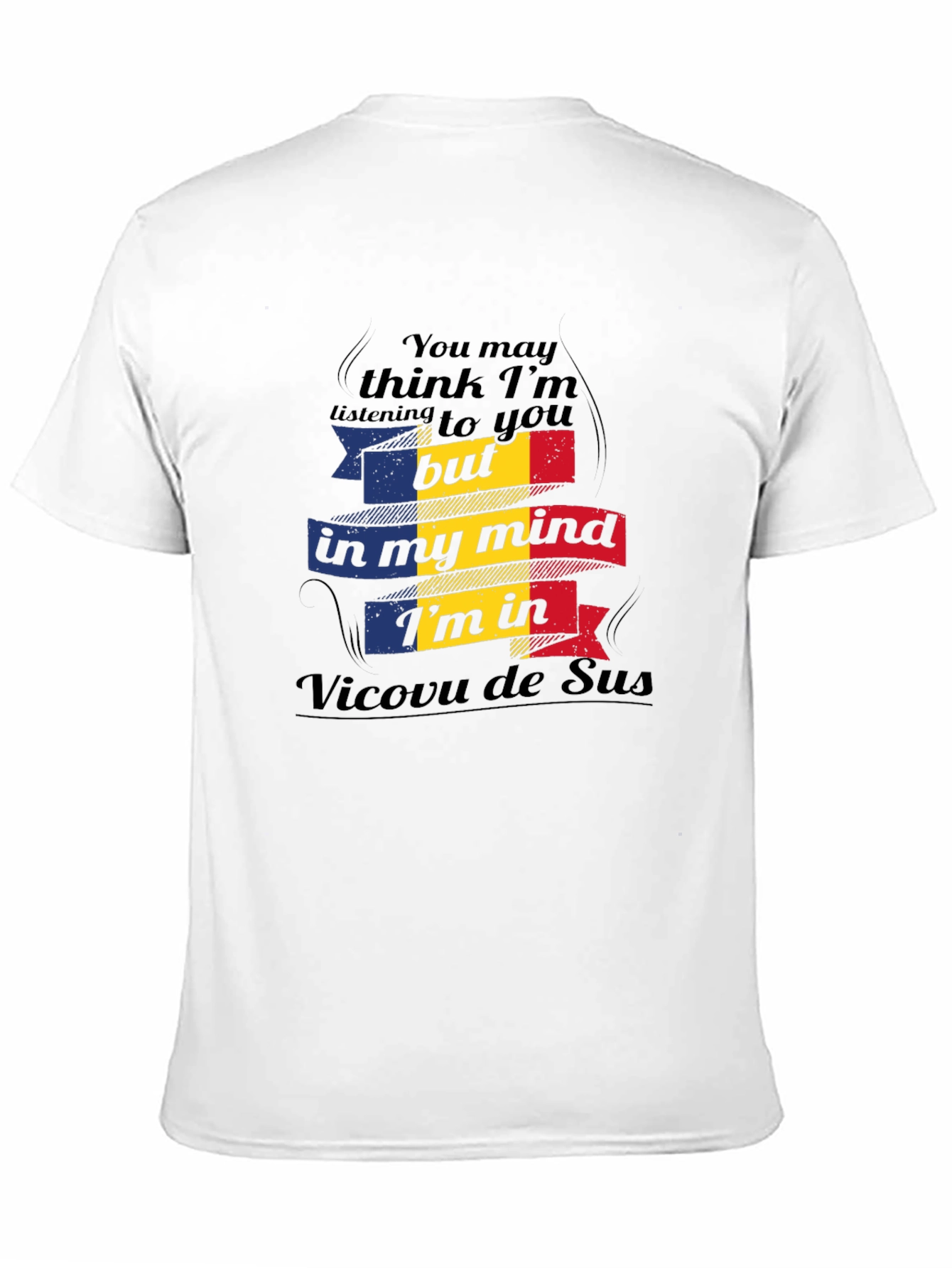 Romania Mind Vicovu de Sus T-Shirt