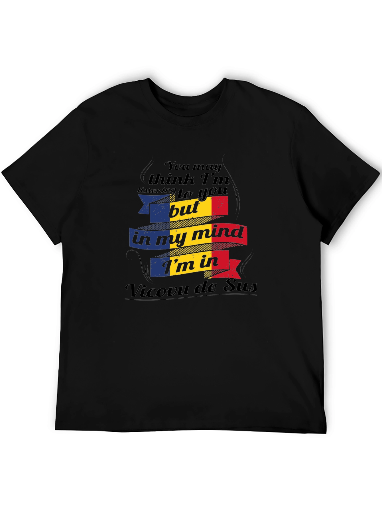 Romania Mind Vicovu de Sus T-Shirt