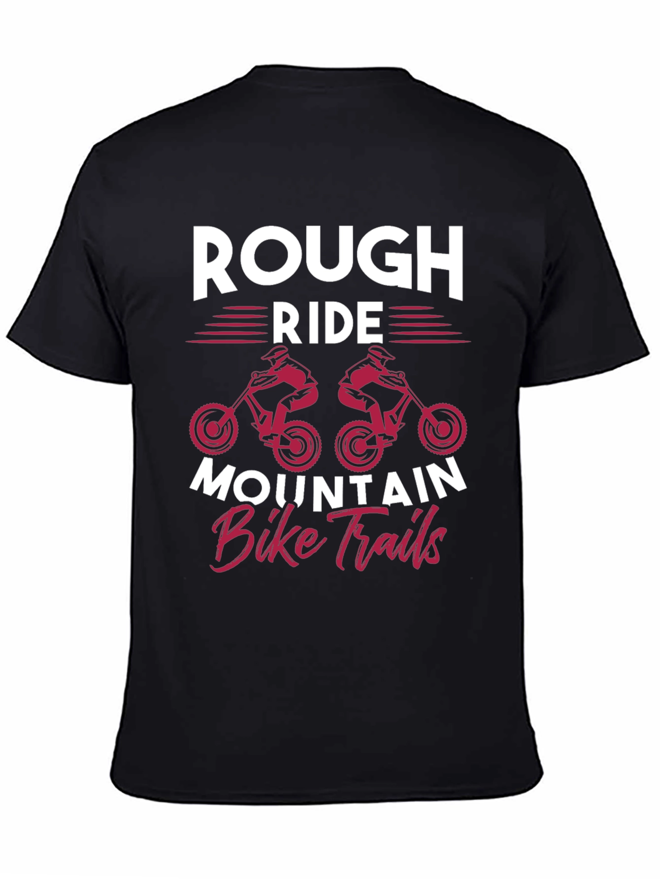 Rough Ride Mountain Bike Trails T-Shirt