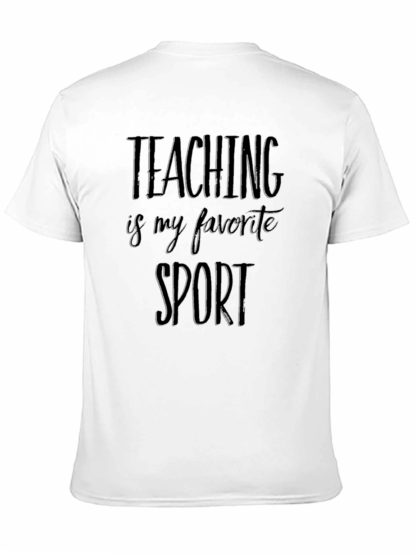 Teaching is My Favorite Sport Graphic T-Shirt