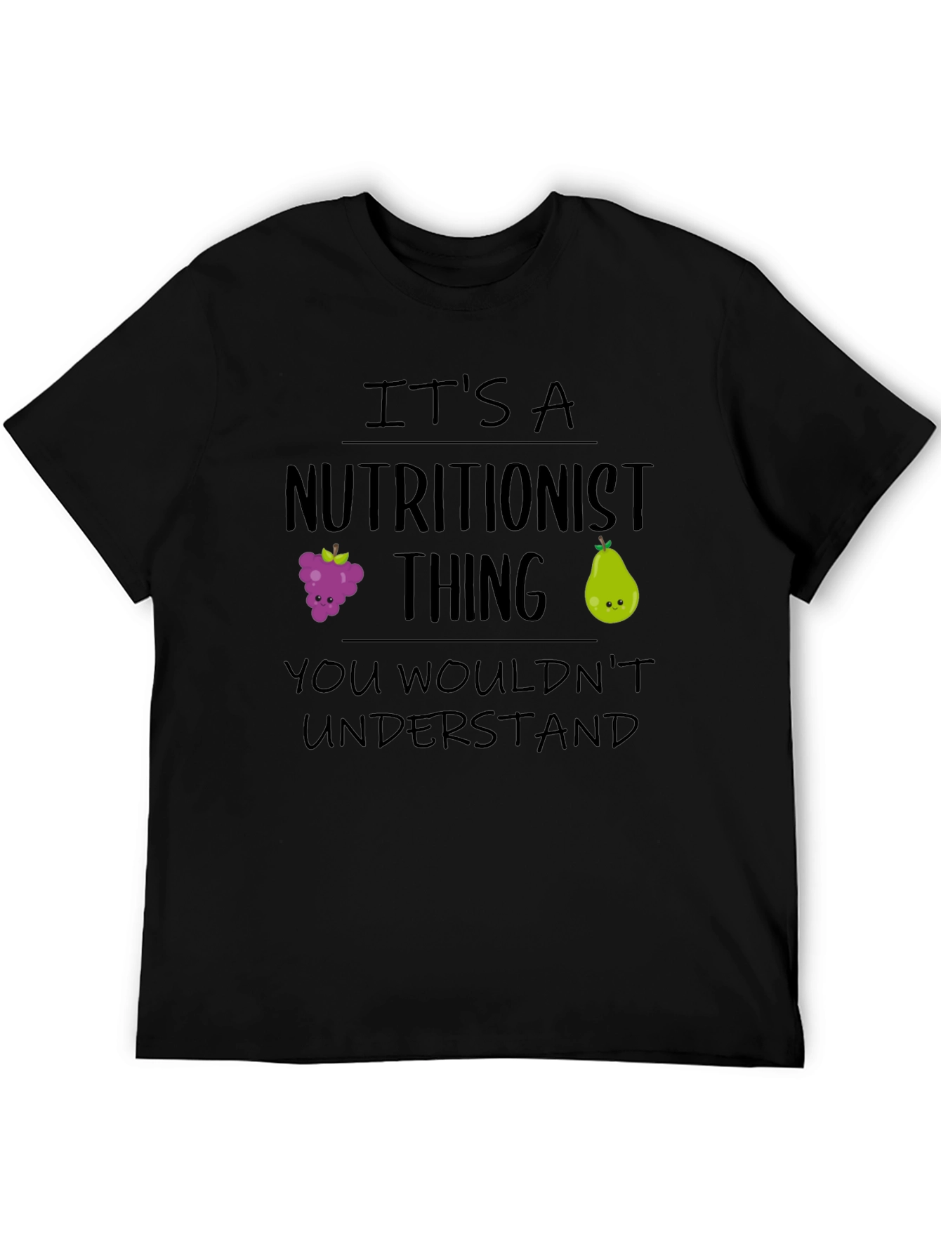 Nutritionist Thing T-Shirt - Funny Foodie Tee