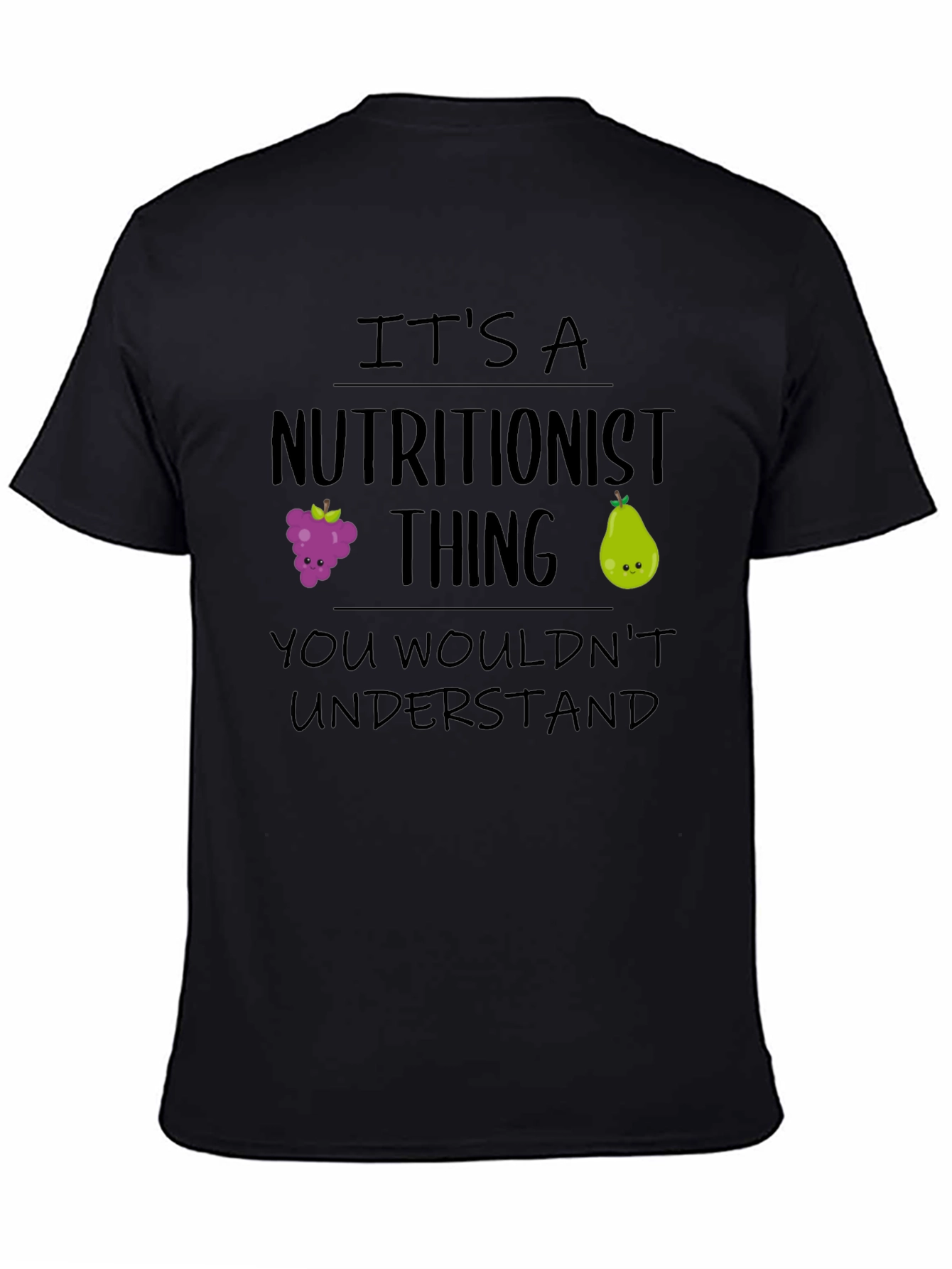 Nutritionist Thing T-Shirt - Funny Foodie Tee
