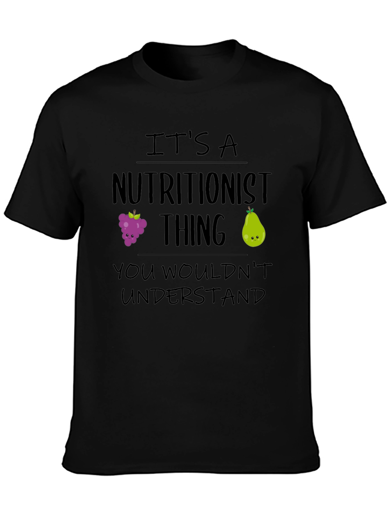Nutritionist Thing T-Shirt - Funny Foodie Tee