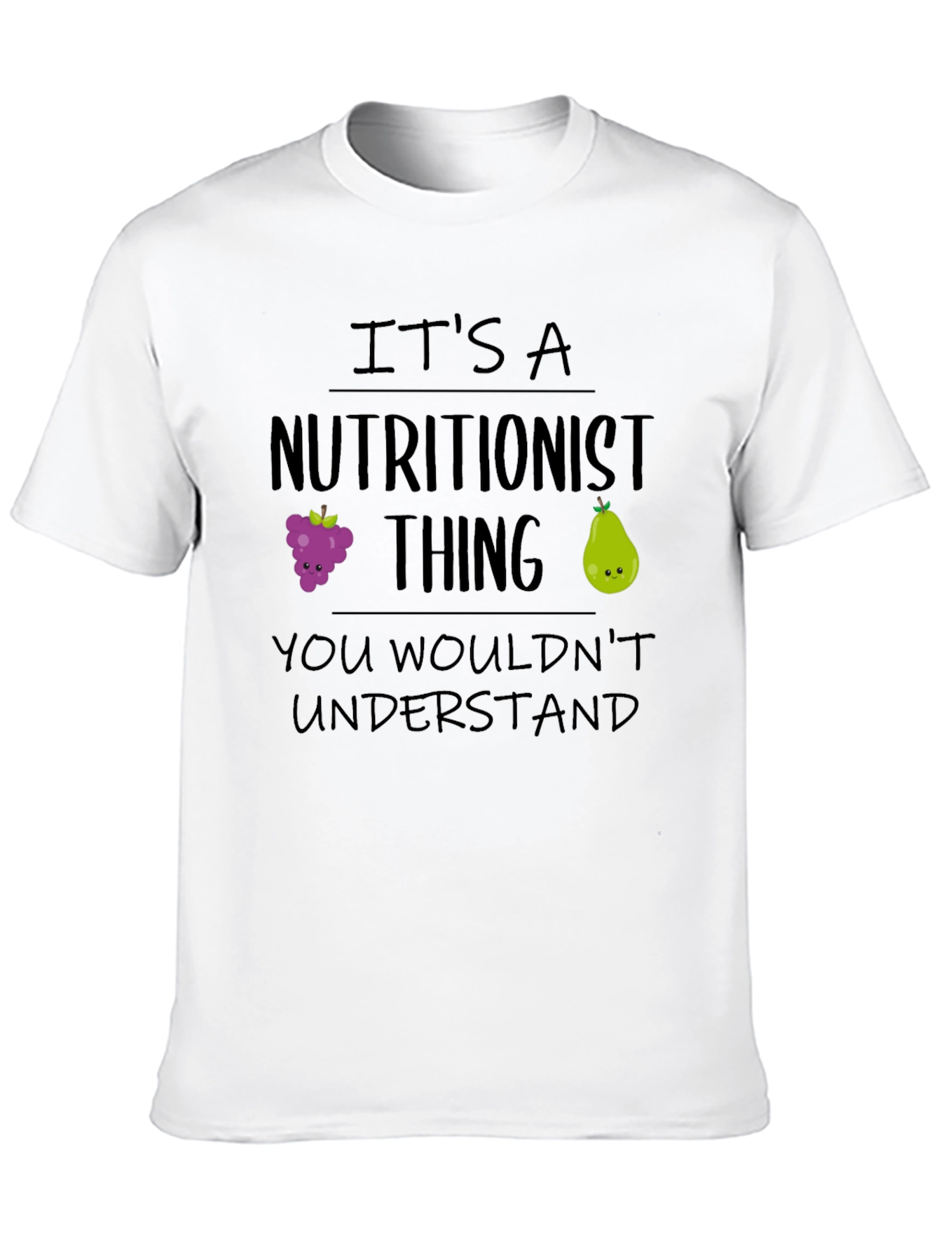 Nutritionist Thing T-Shirt - Funny Foodie Tee