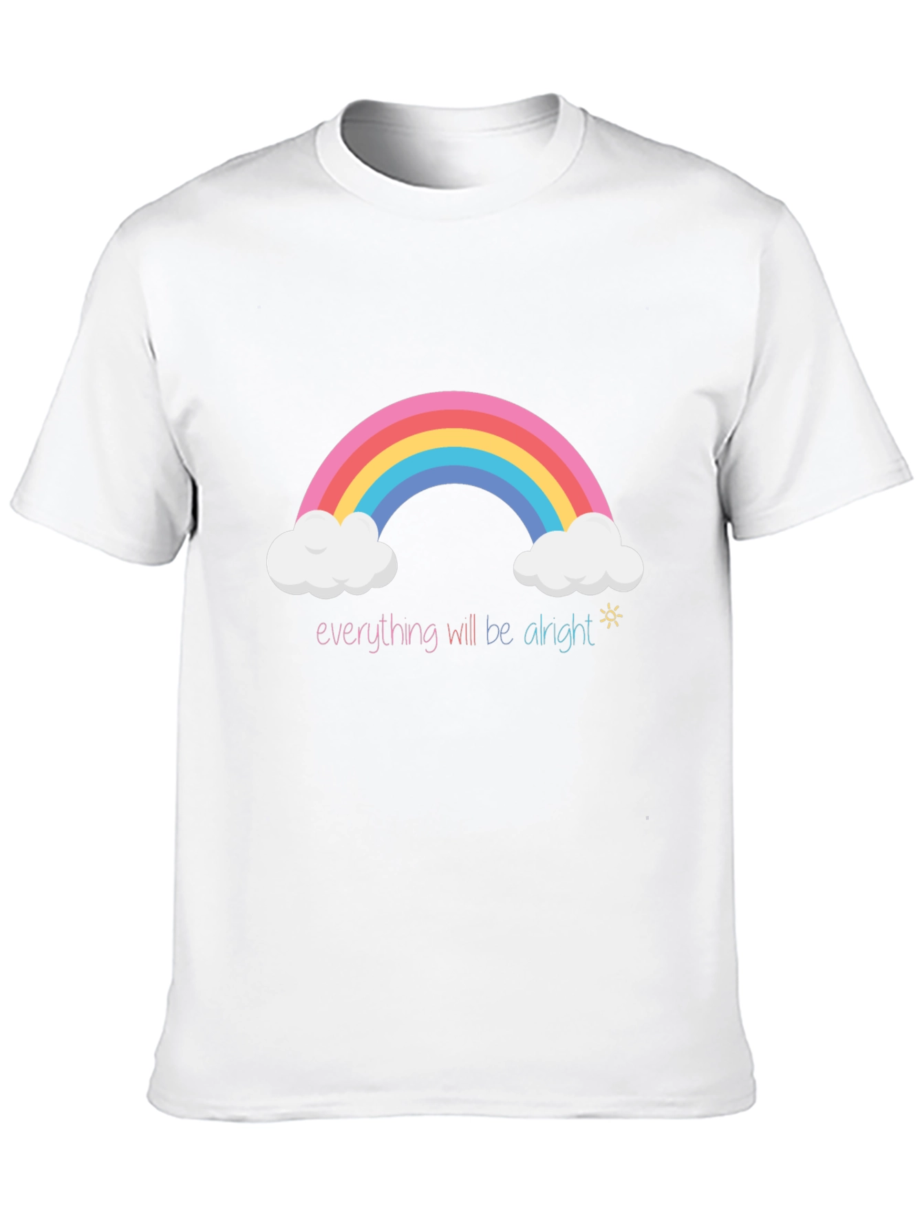 Rainbow Everything Will Be Alright T-Shirt