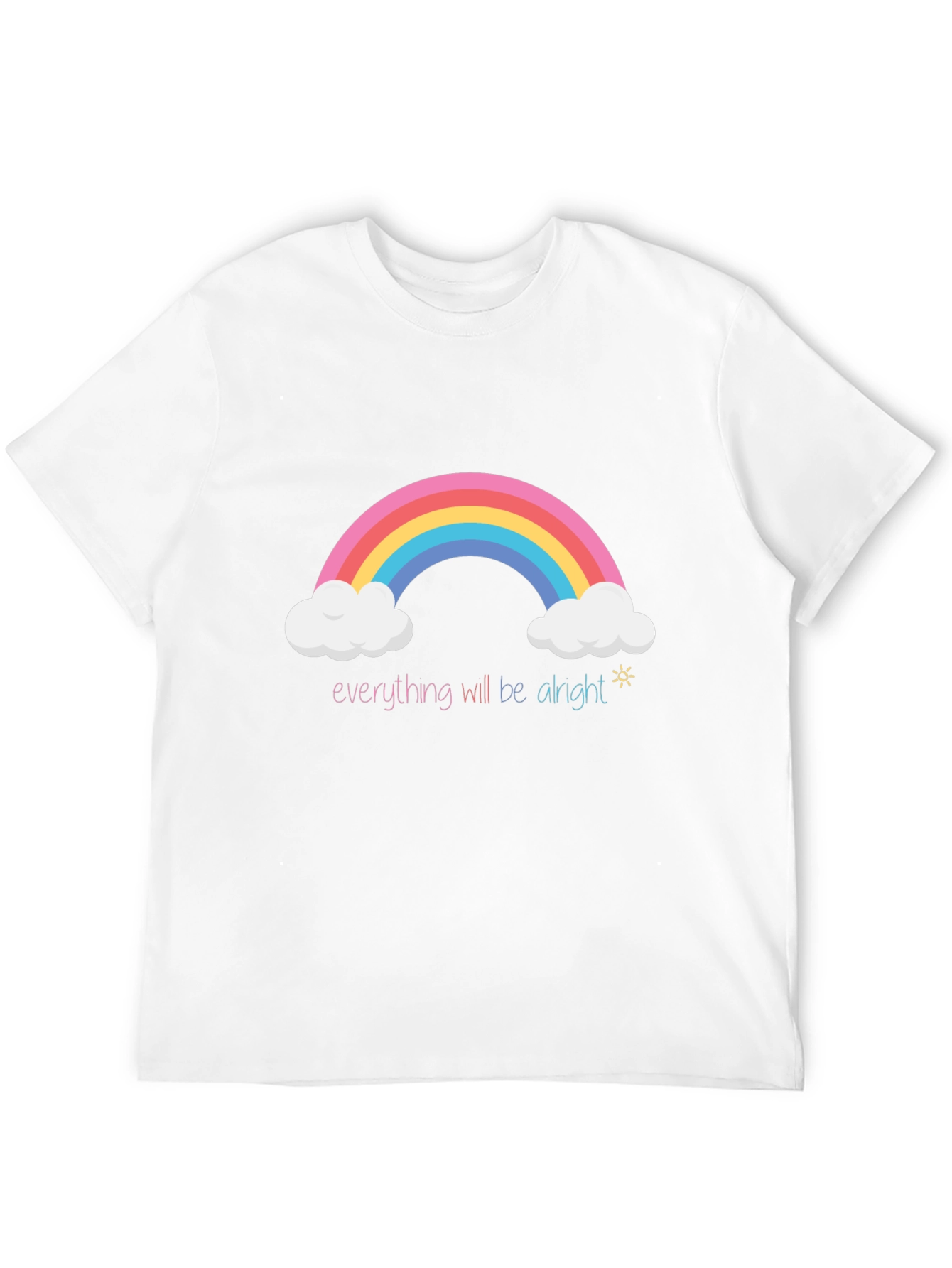 Rainbow Everything Will Be Alright T-Shirt