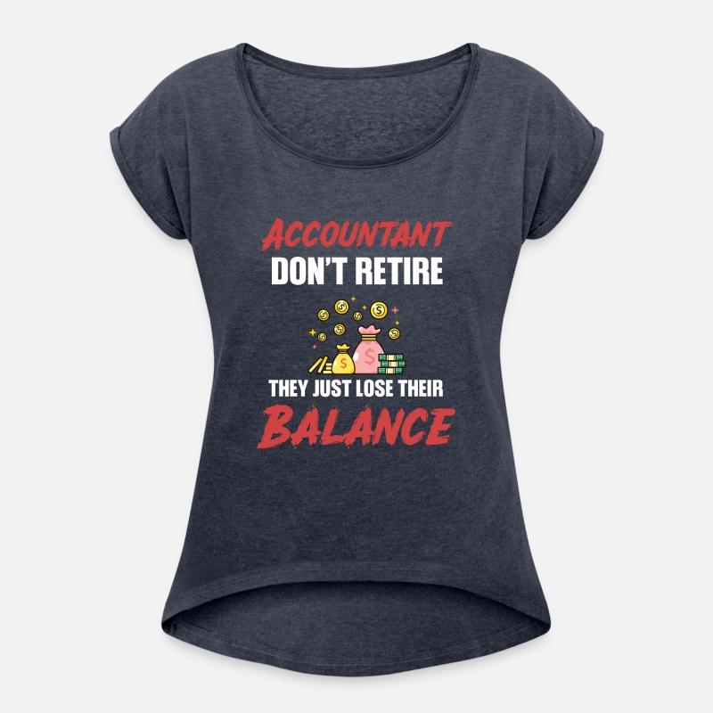 Accountant Don't Retire They Just Lose Their