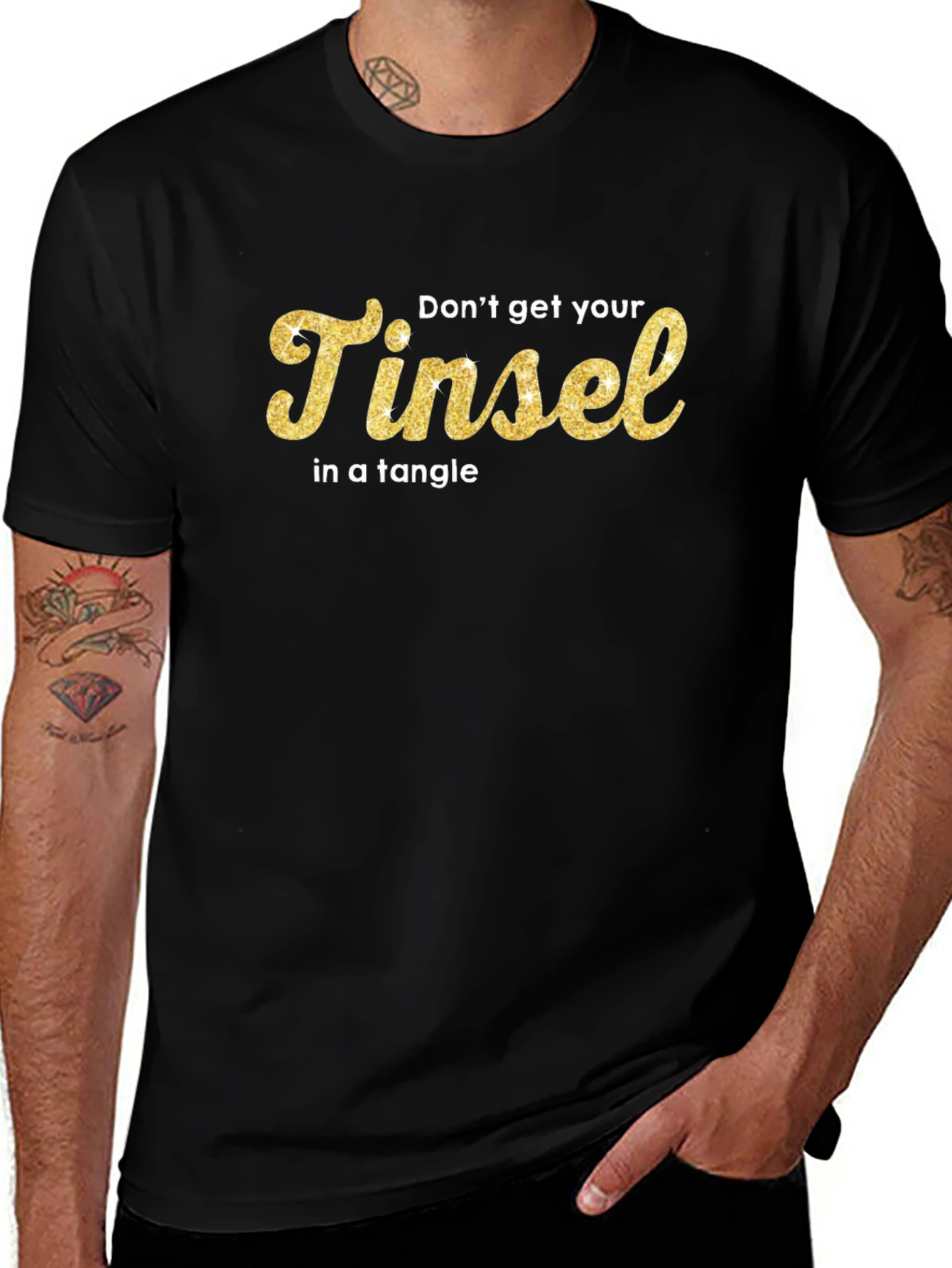 Dont Get Your Tinsel in a Tangle Black T-Shirt