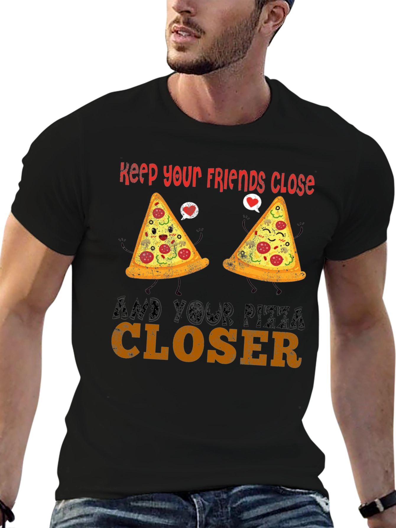 Keep Your Pizza Closer Mens Graphic Tee