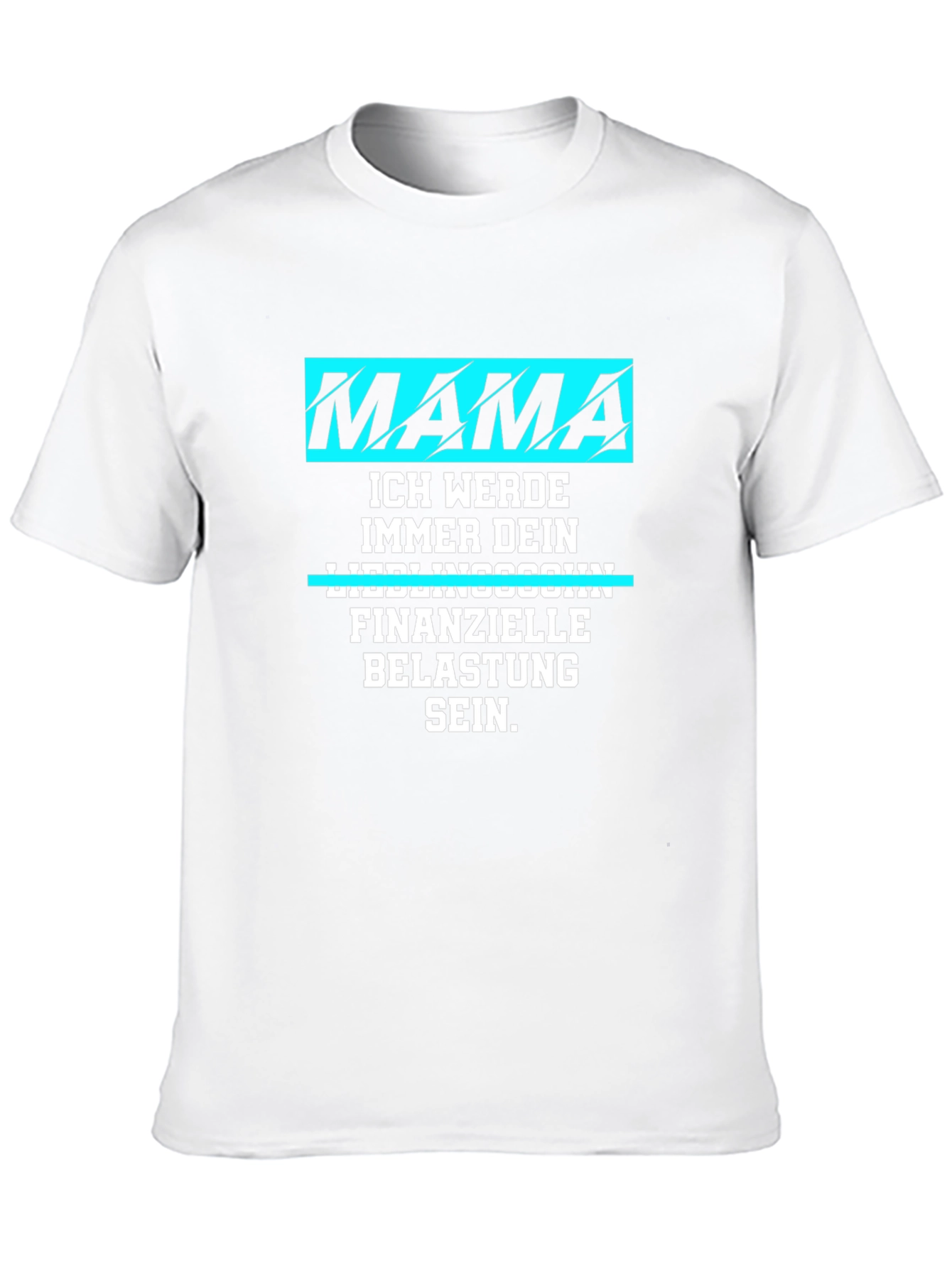 Mamas Boy T-Shirt: Funny German Saying
