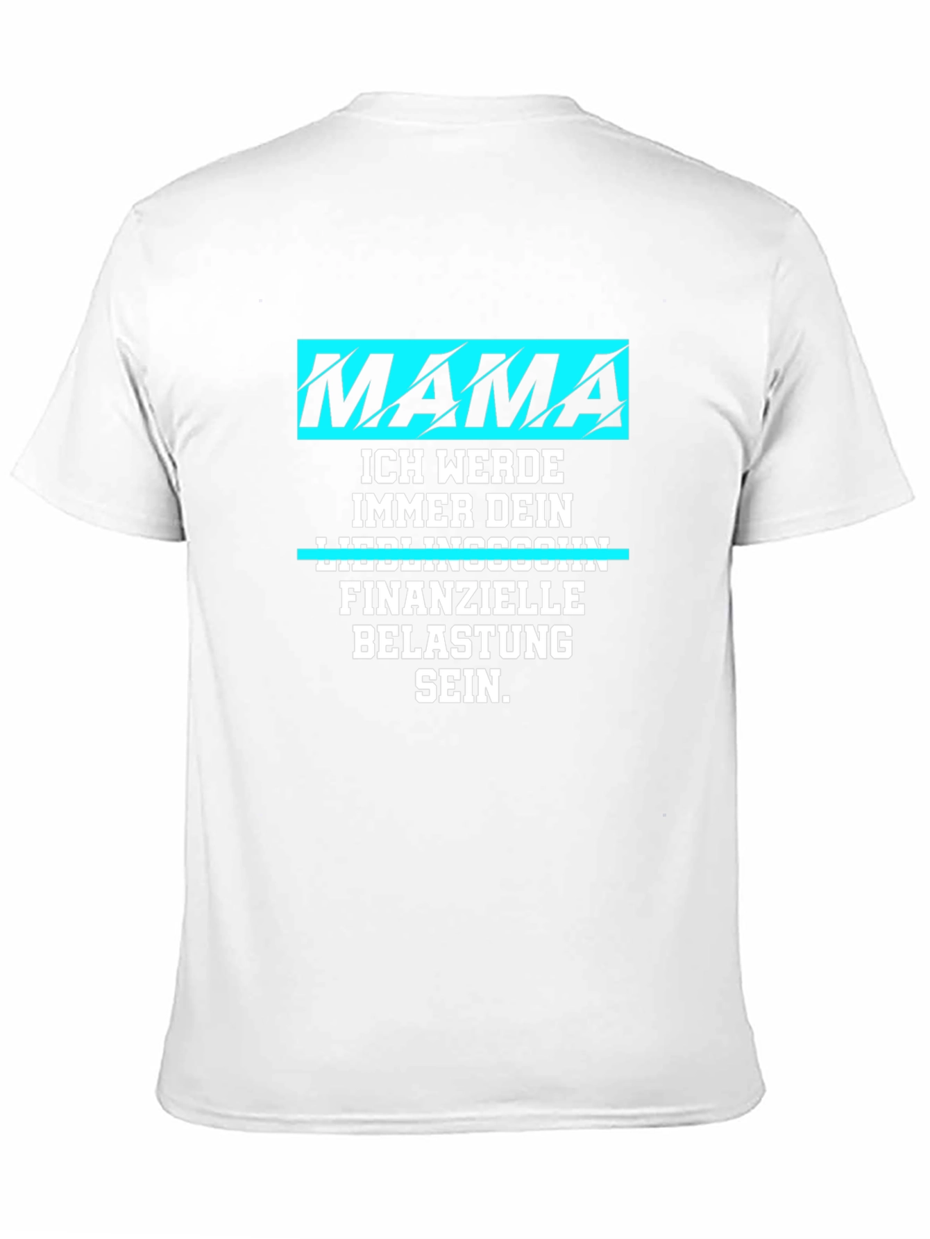 Mamas Boy T-Shirt: Funny German Saying