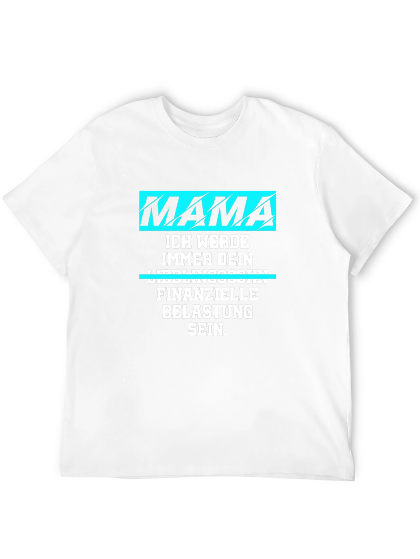 Mamas Boy T-Shirt: Funny German Saying
