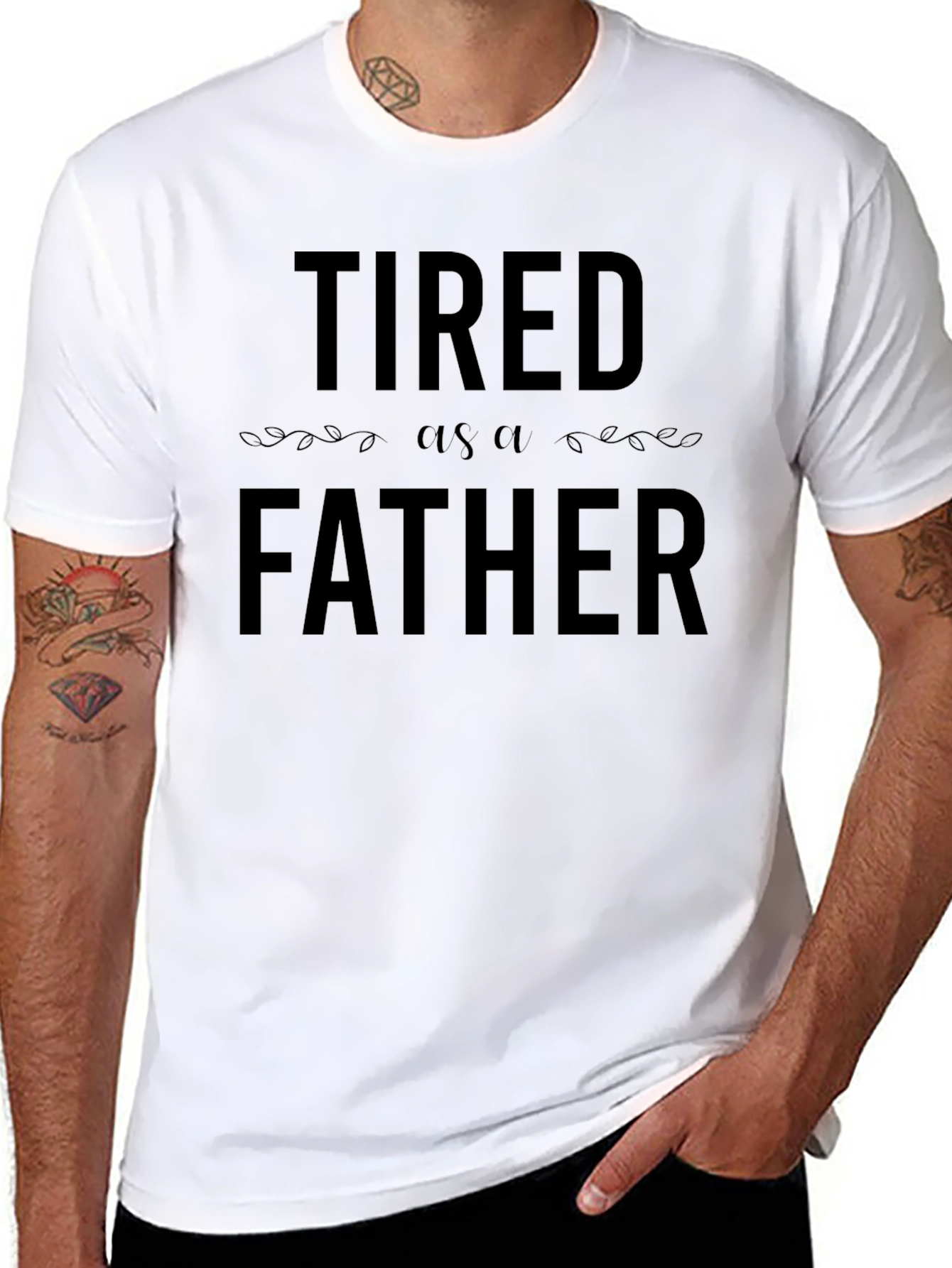 Tired as a Father Black T-Shirt