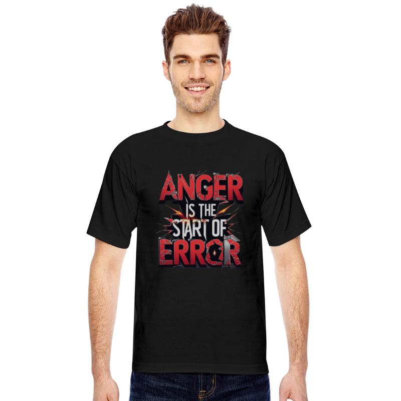 Anger is the Start of Error | Powerful Quote