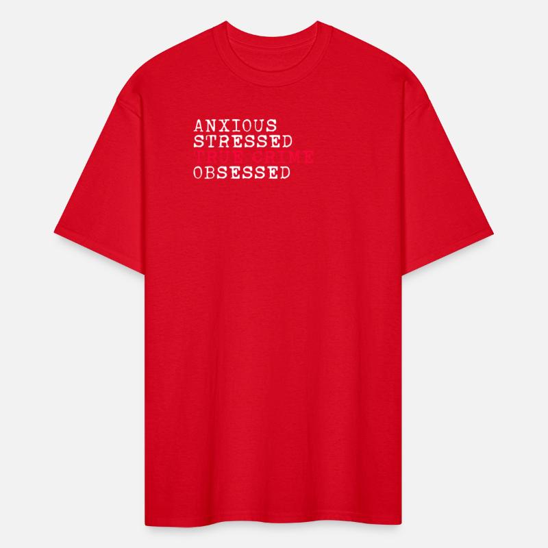 Anxious Stressed True Crime Obsessed Crime